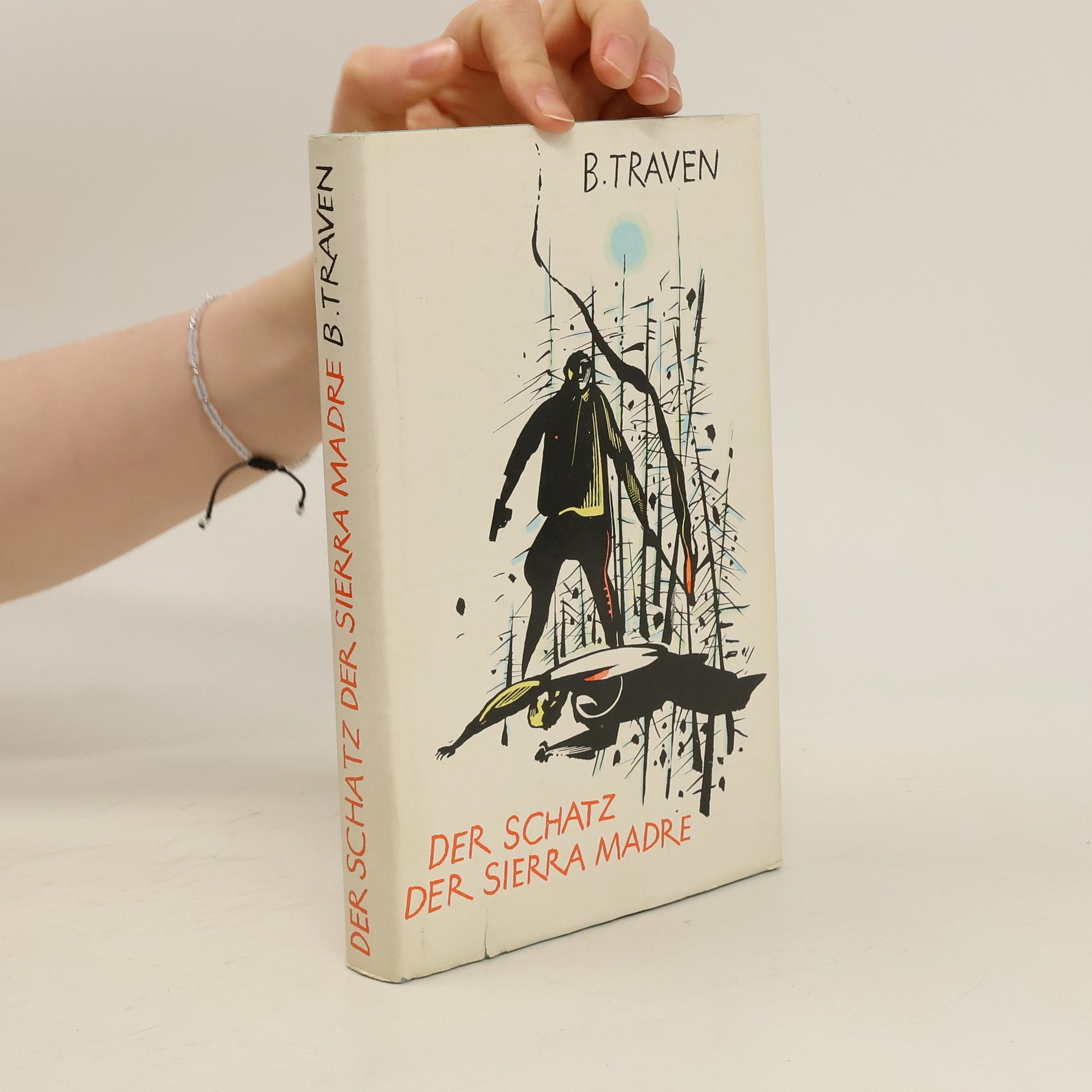 B. Traven Der Schatz Der Sierra Madre