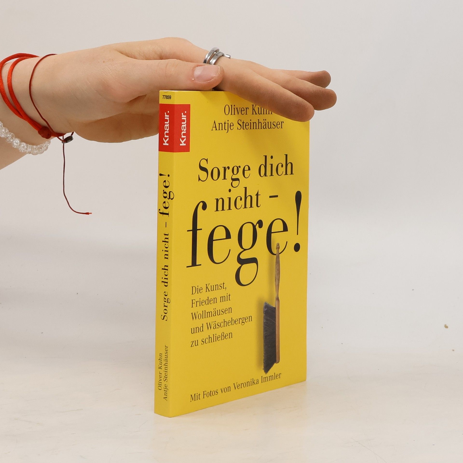 Oliver Kuhn Sorge dich nicht - fege!