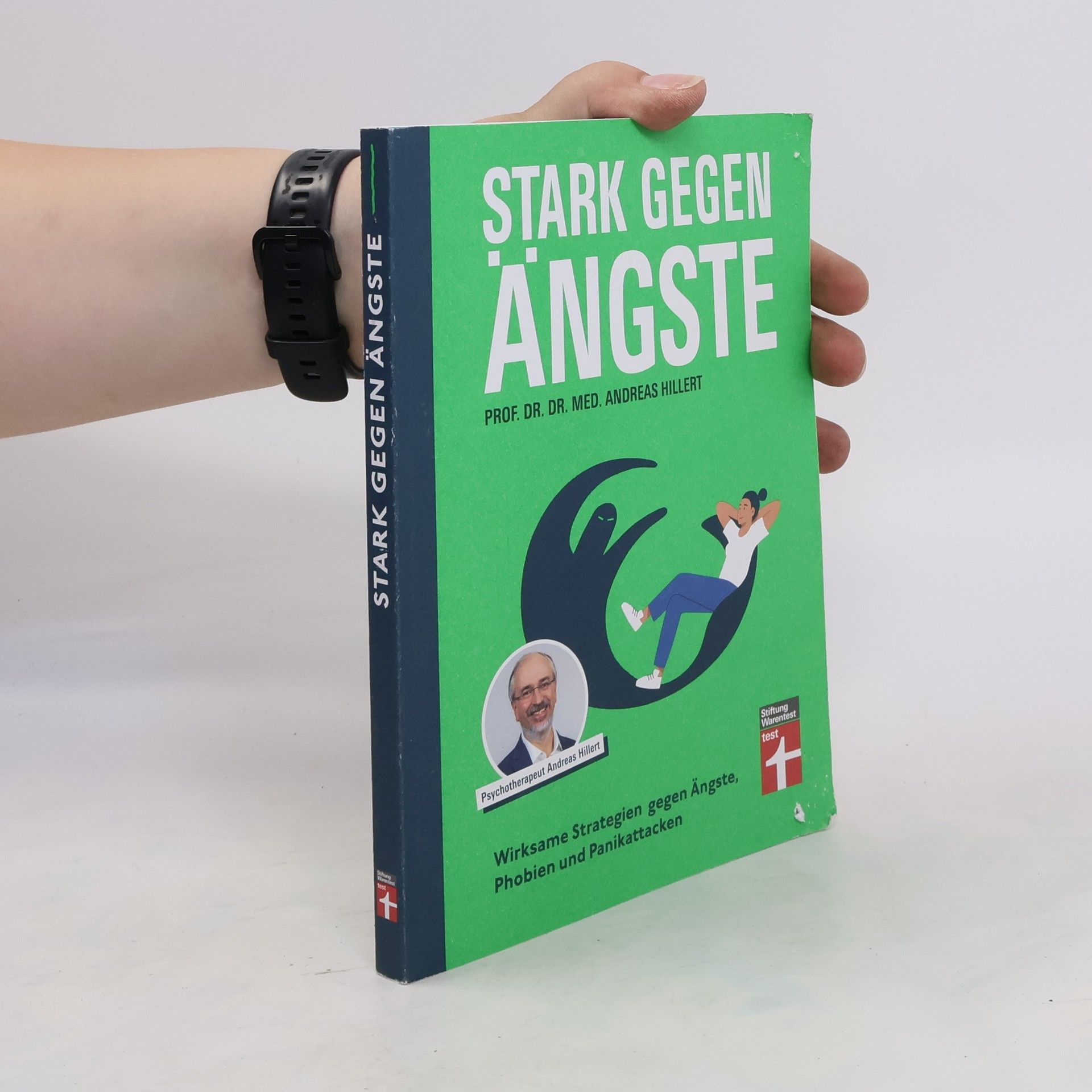 Andreas Hillert Stark gegen Ängste