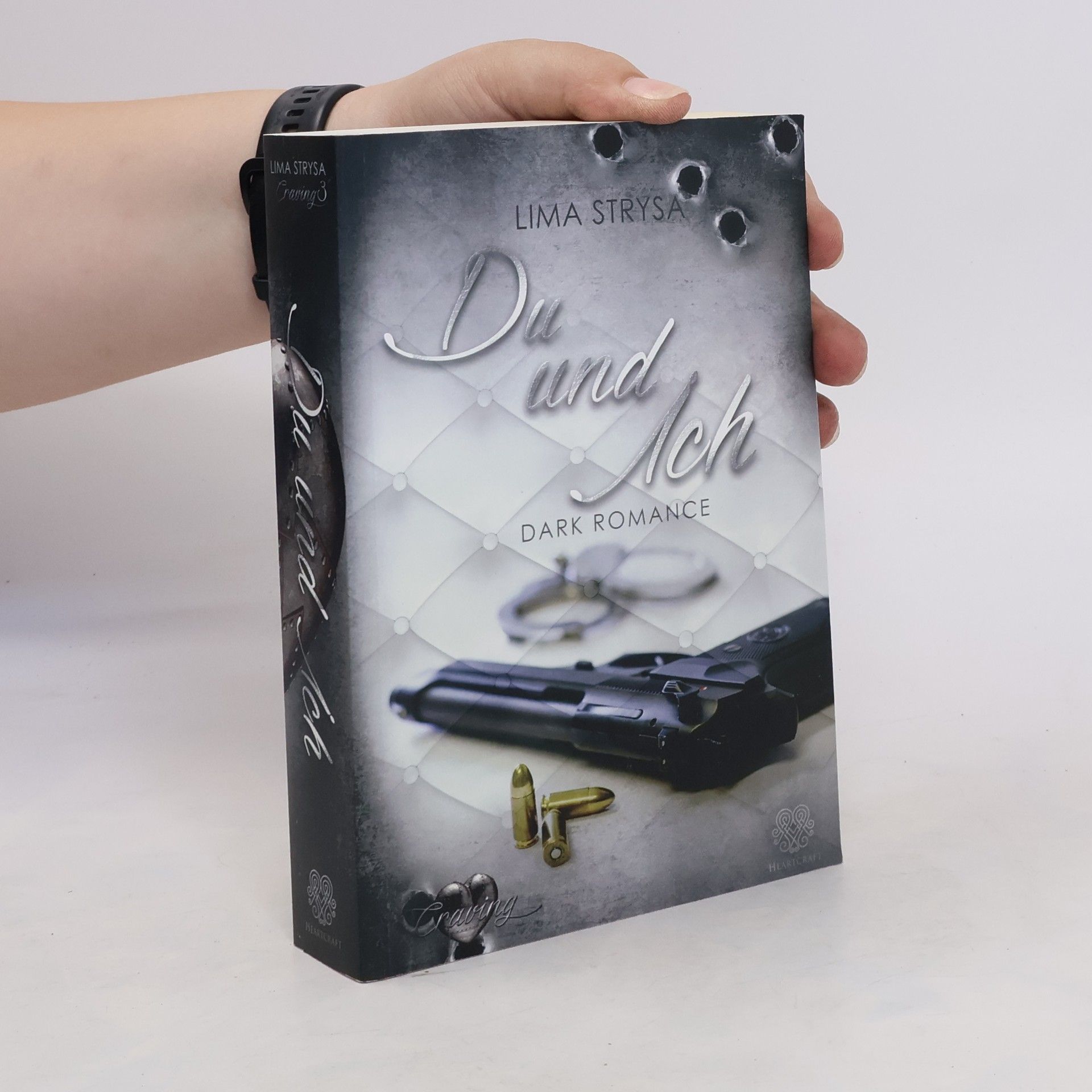 Lima Strysa Craving 3: Du und ich (Dark Romance)