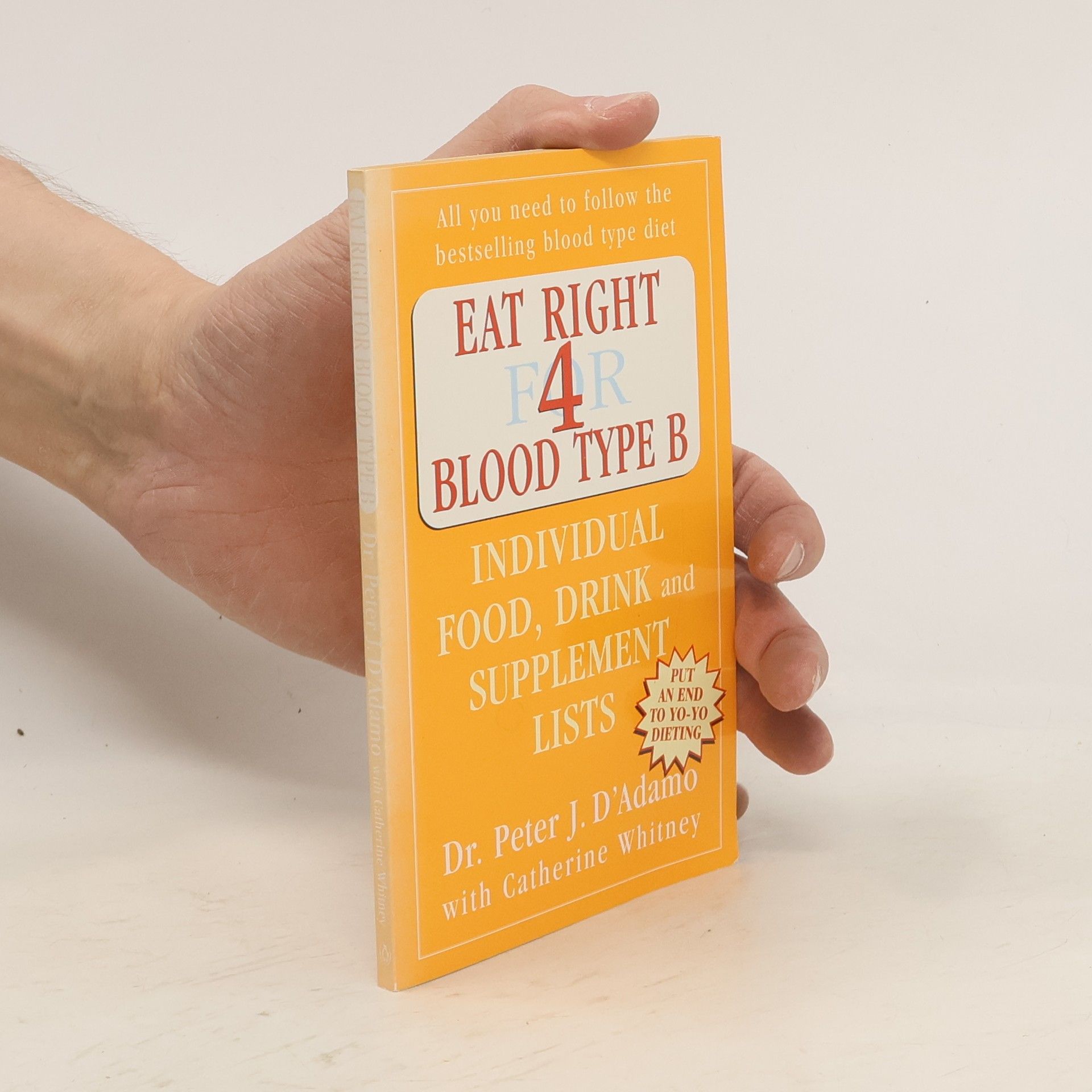 Peter J. D. Adamo Eat Right 4 Blood Type B