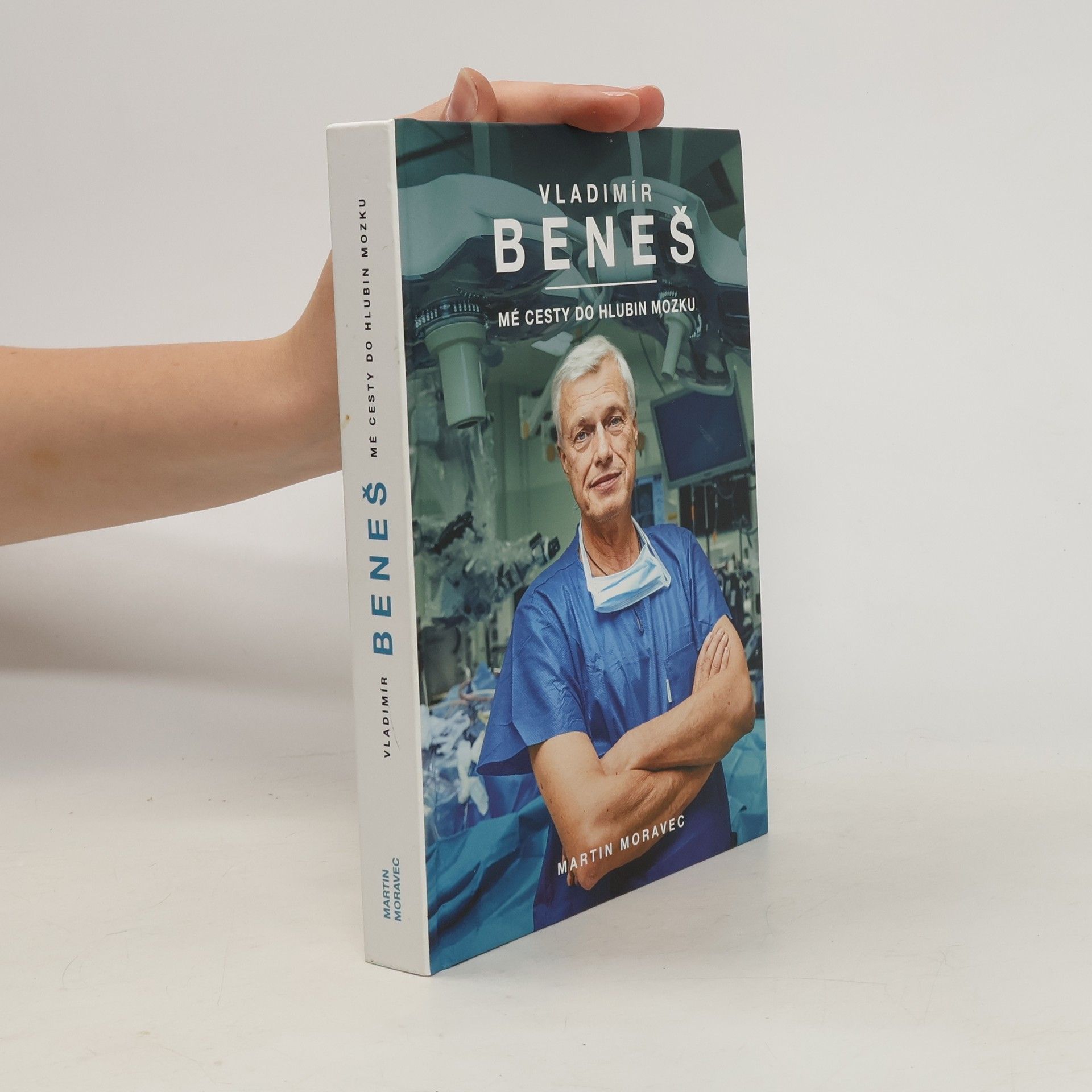 Vladimír Beneš Vladimír Beneš. Mé cesty do hlubin mozku