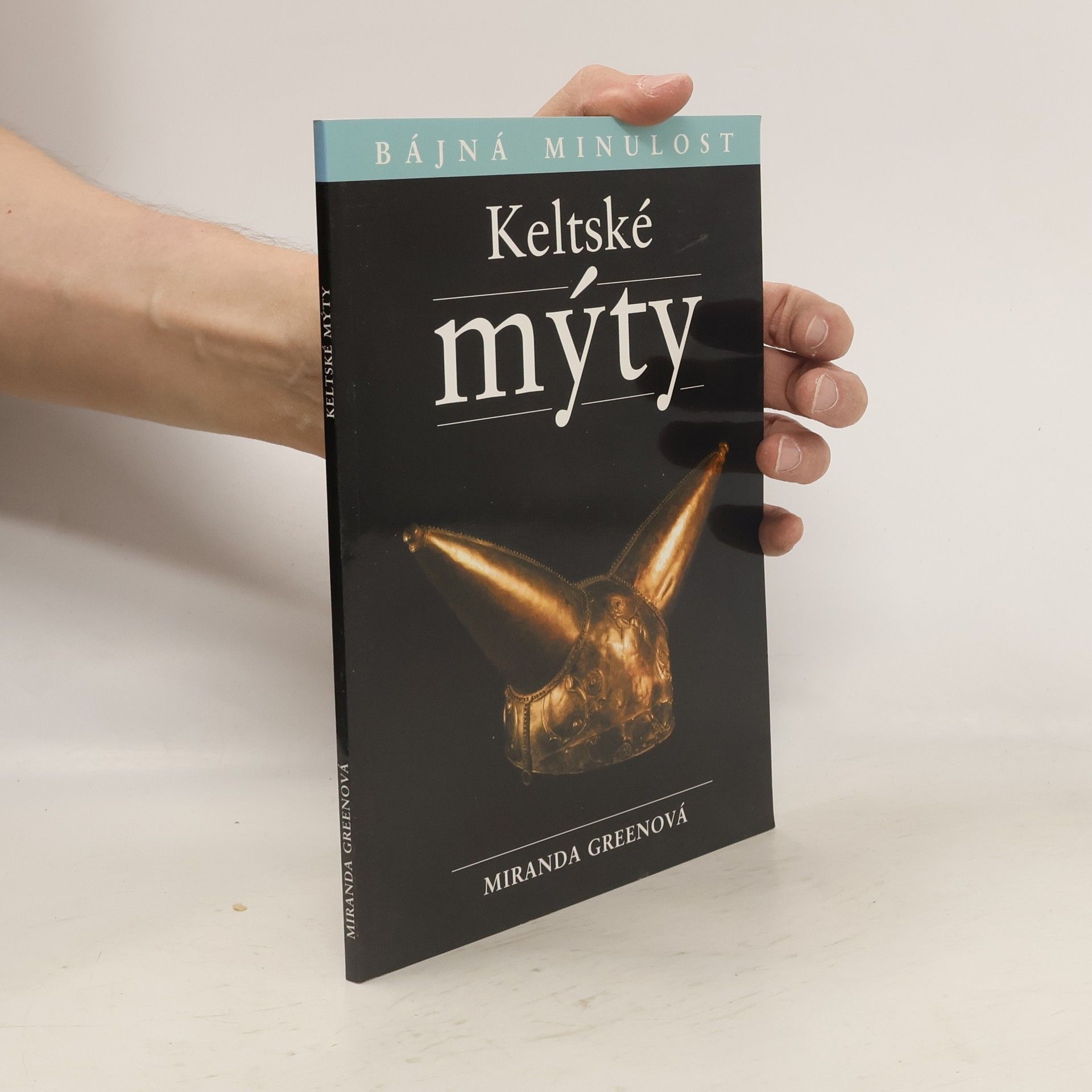 Miranda J. Green Keltské mýty