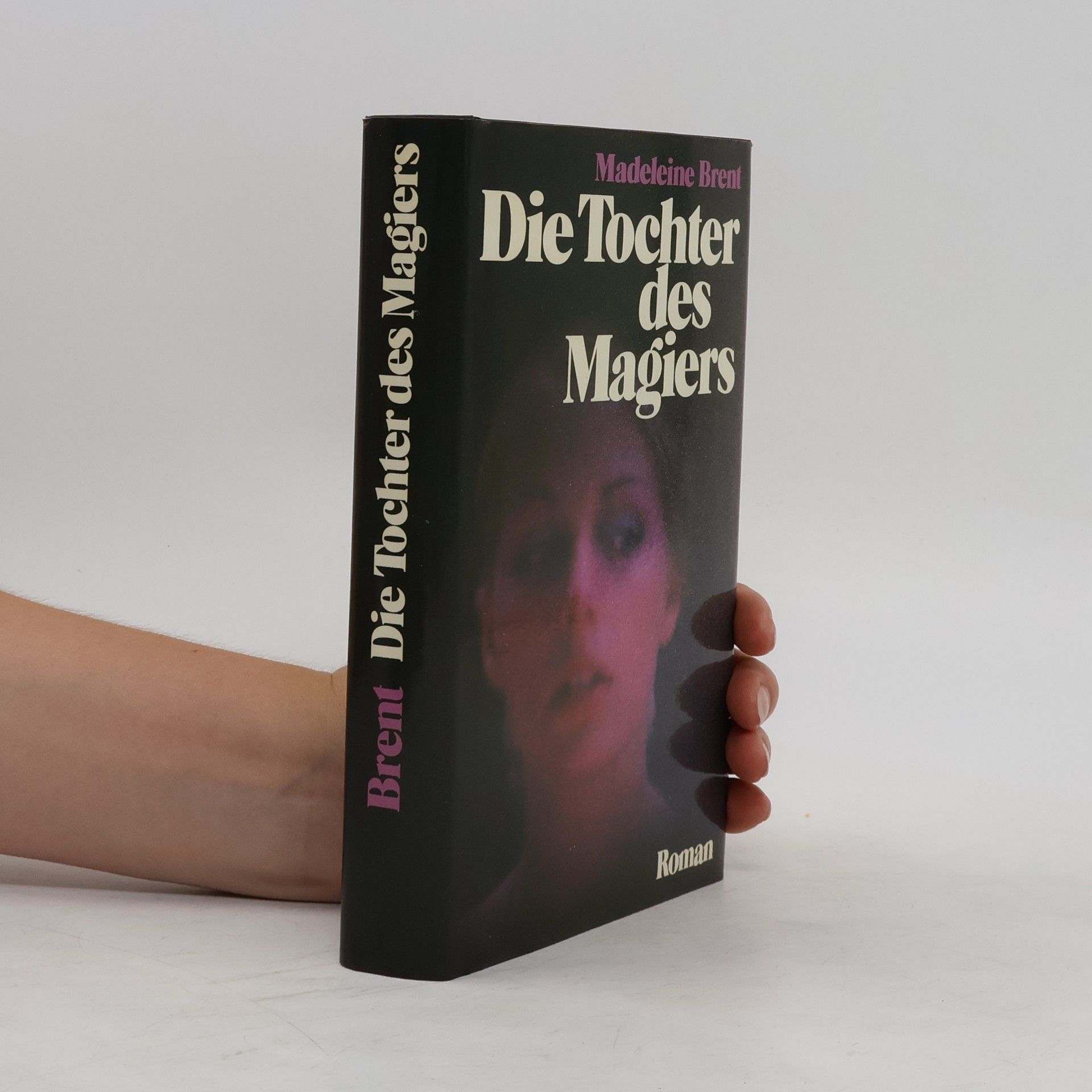 Madeleine Brent Die Tochter des Magiers
