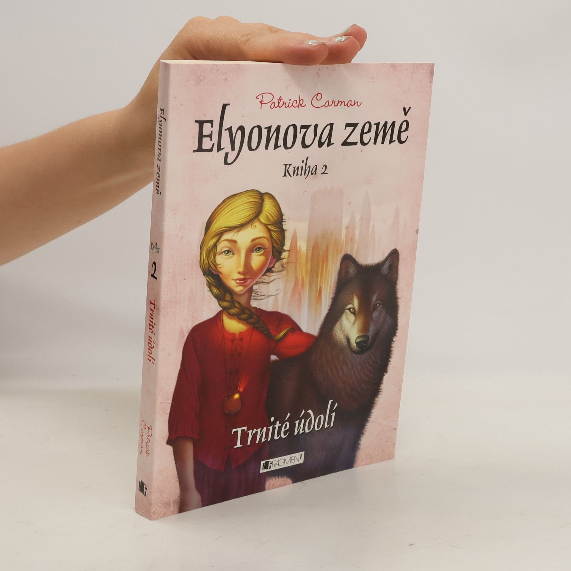 Patrick Carman Elyonova země. Kniha 2., Trnité údolí