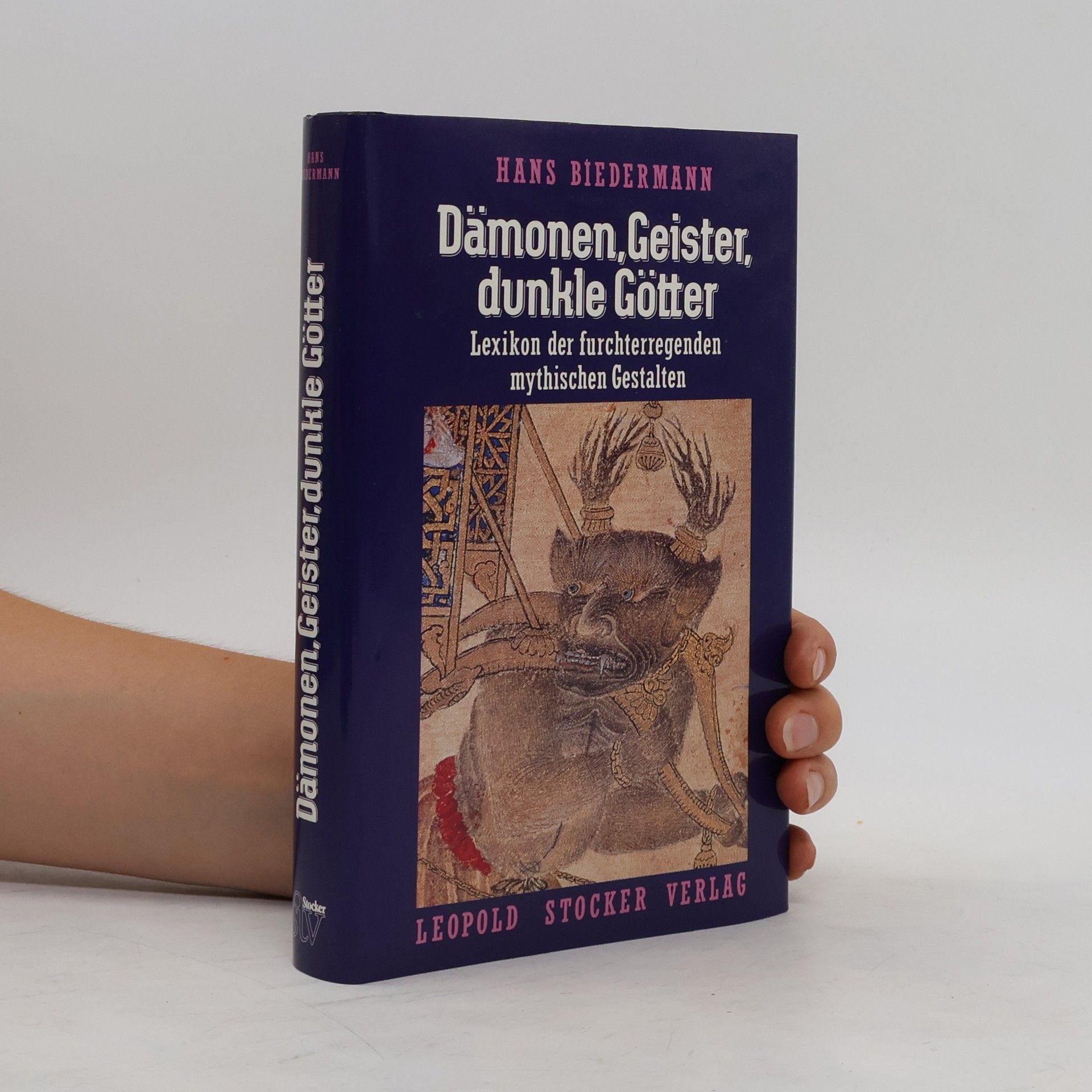 Hans Biedermann Dämonen, Geister, dunkle Götter