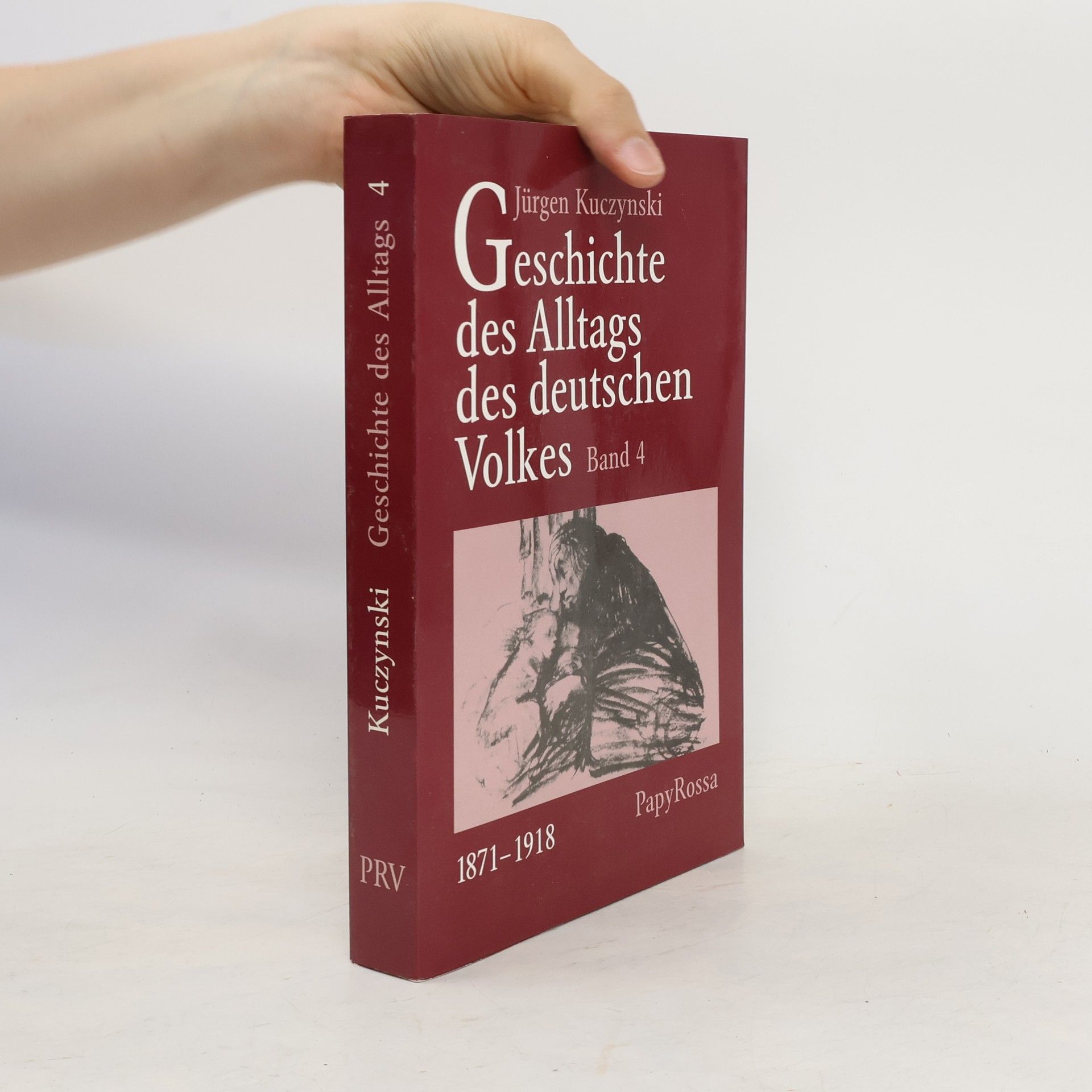 Jürgen Kuczynski Geshichte des Alltags des Deutschen Volkes 4