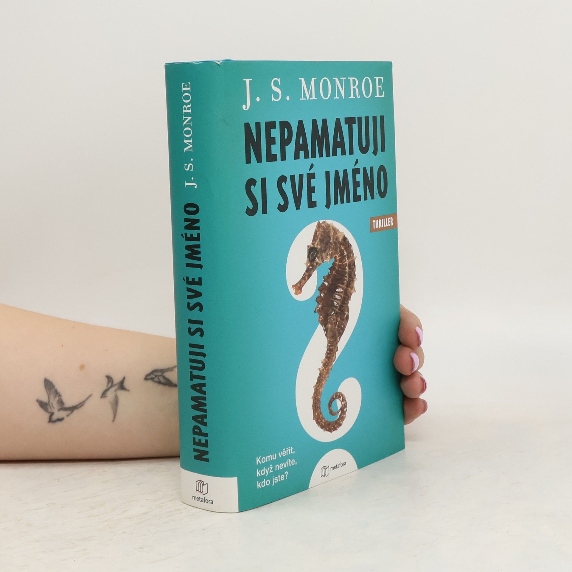J.S. Monroe Nepamatuji si své jméno
