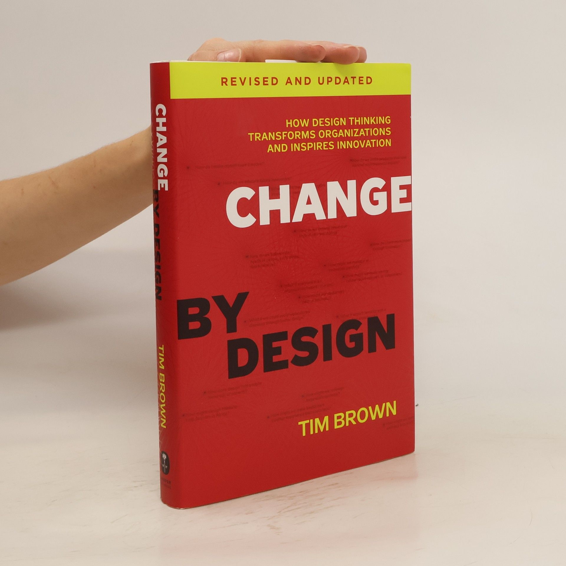 Tim Brown Change by Design, Revised and Updated