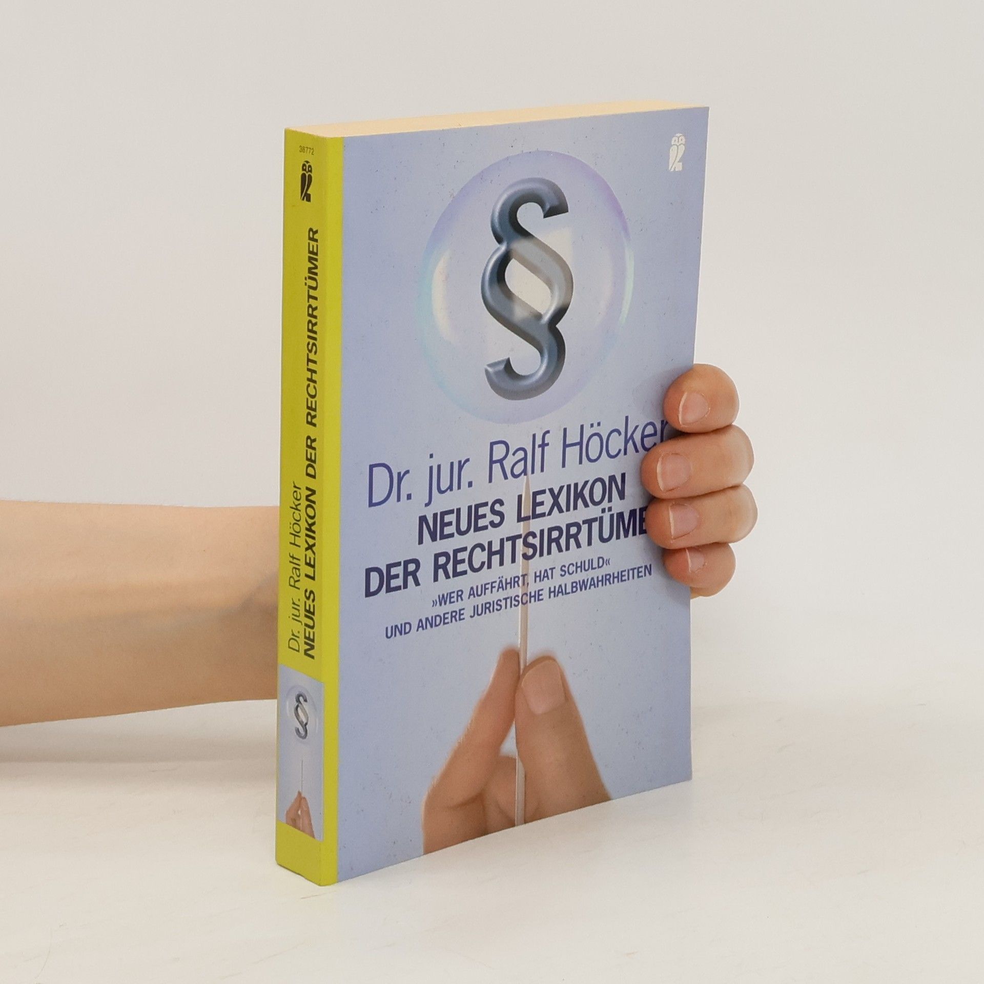 Ralf Höcker Neues Lexikon der Rechtsirrtümer