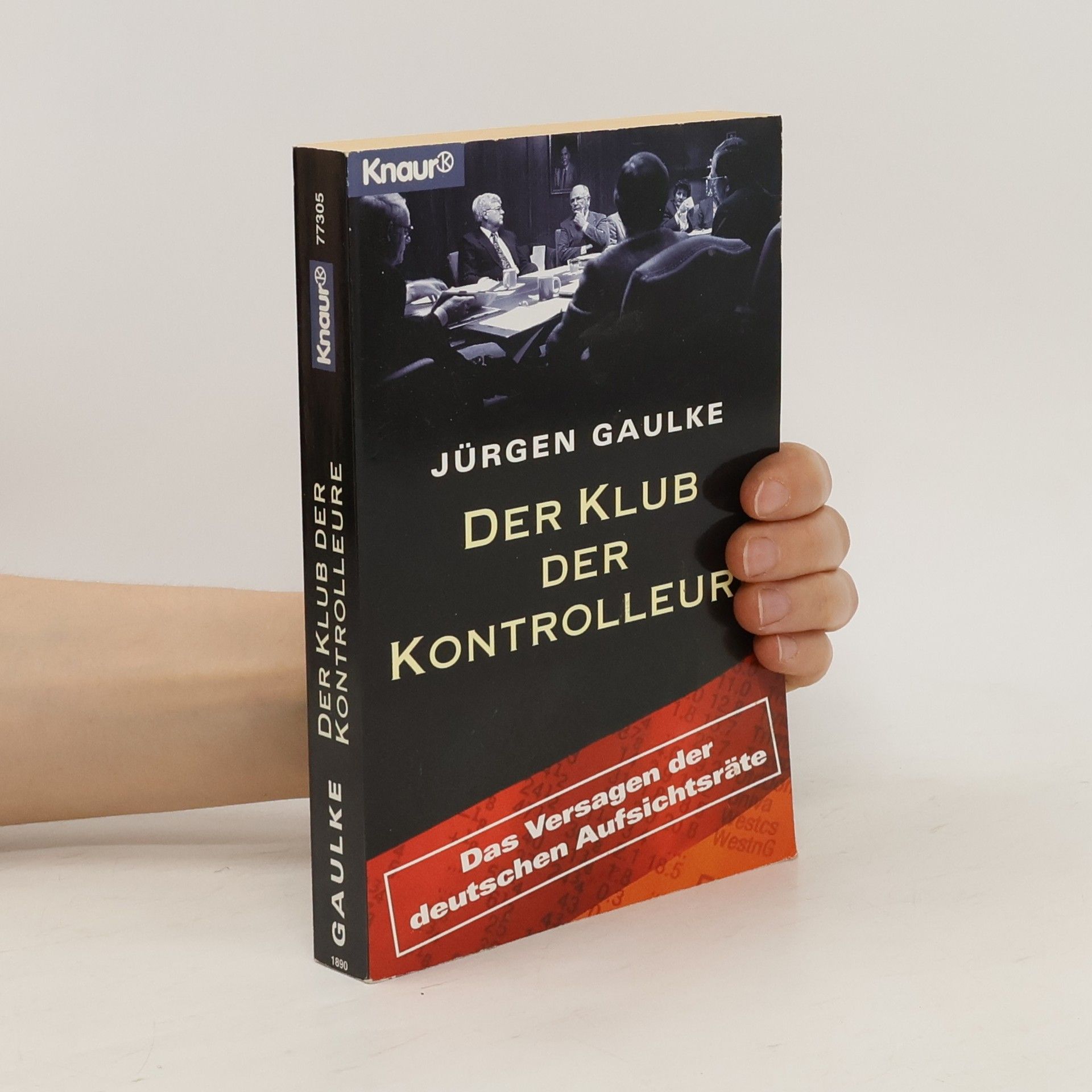 Jürgen Gaulke Der Klub der Kontrolleure