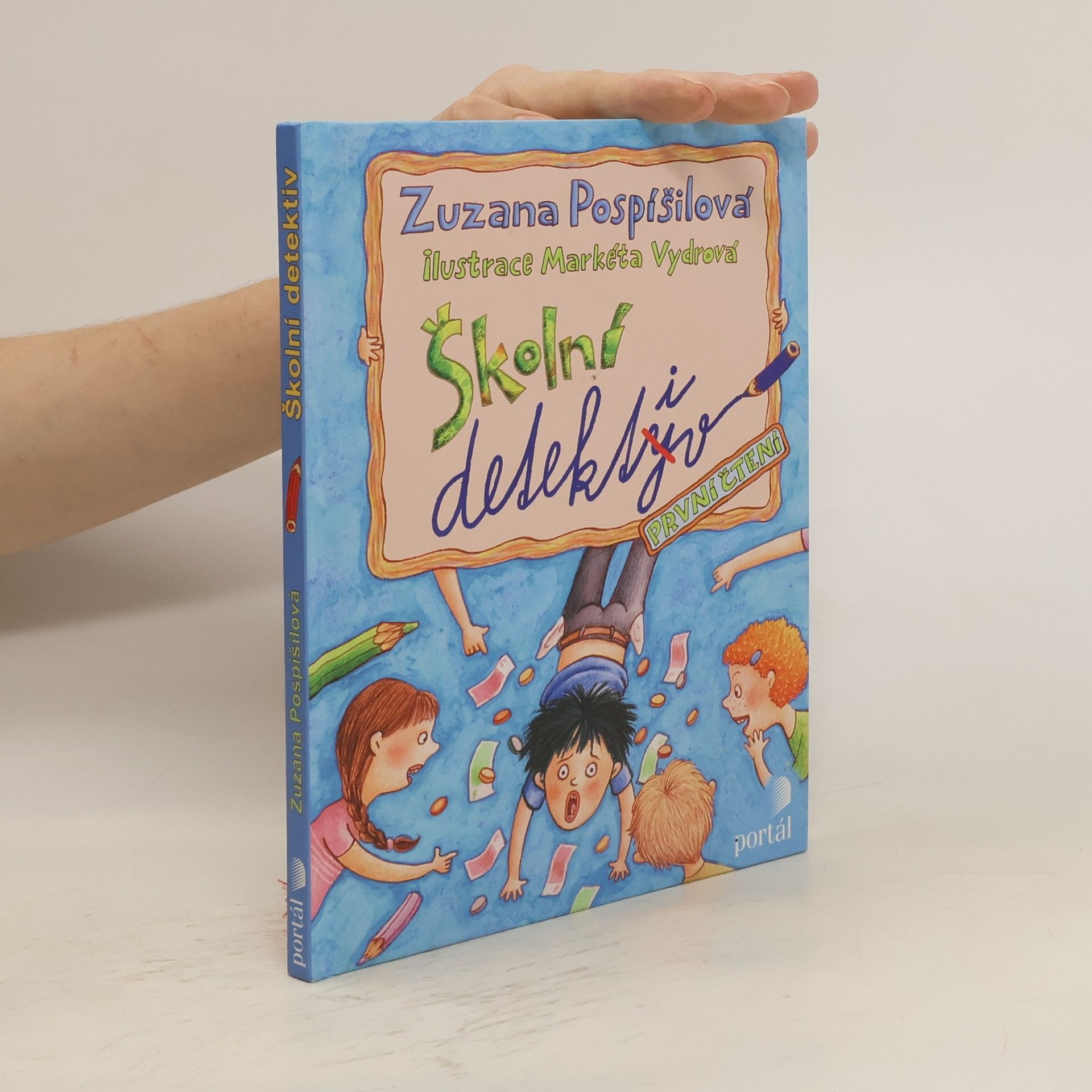 Zuzana Pospíšilová Školní detektiv