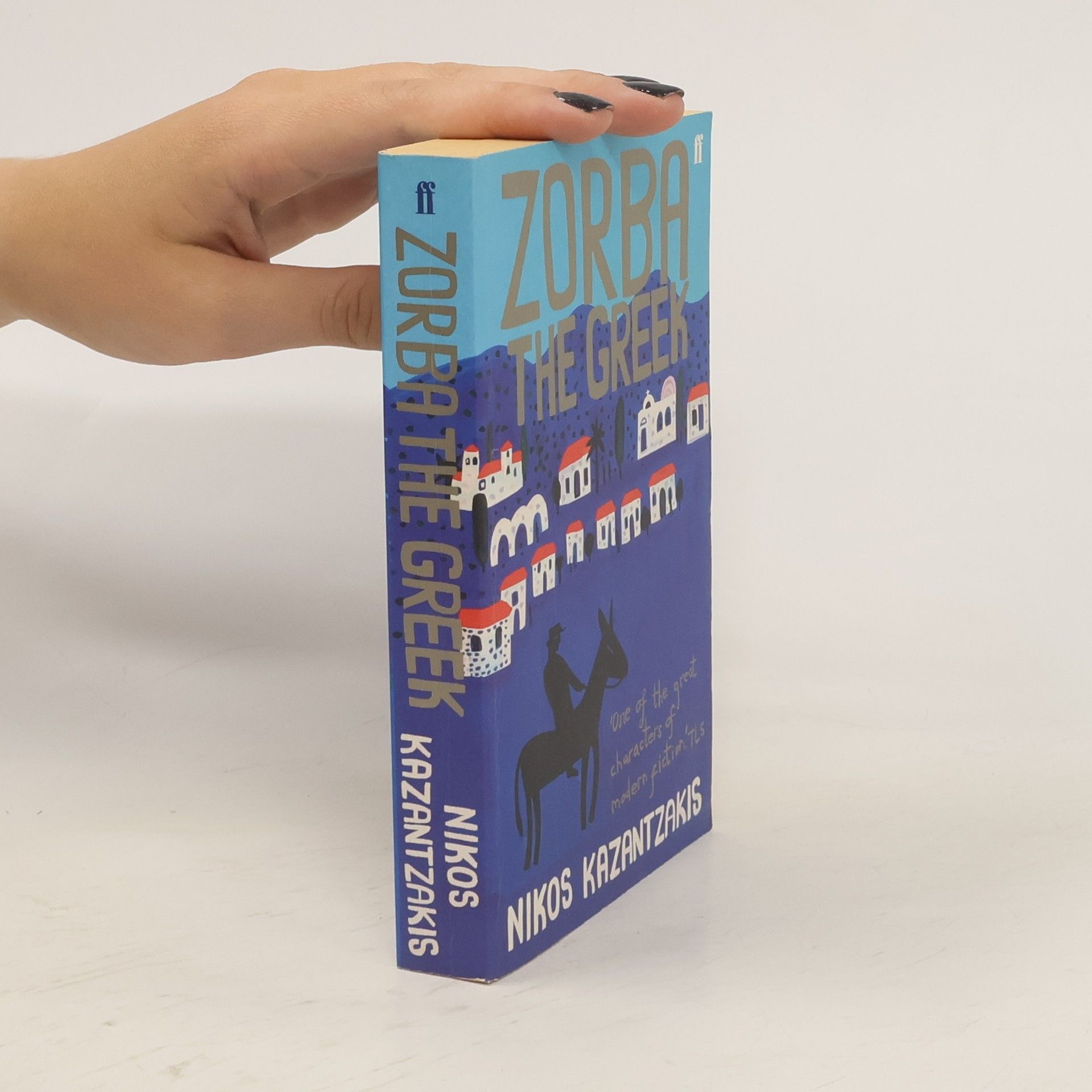 Nikos Kazantzakis Zorba the Greek