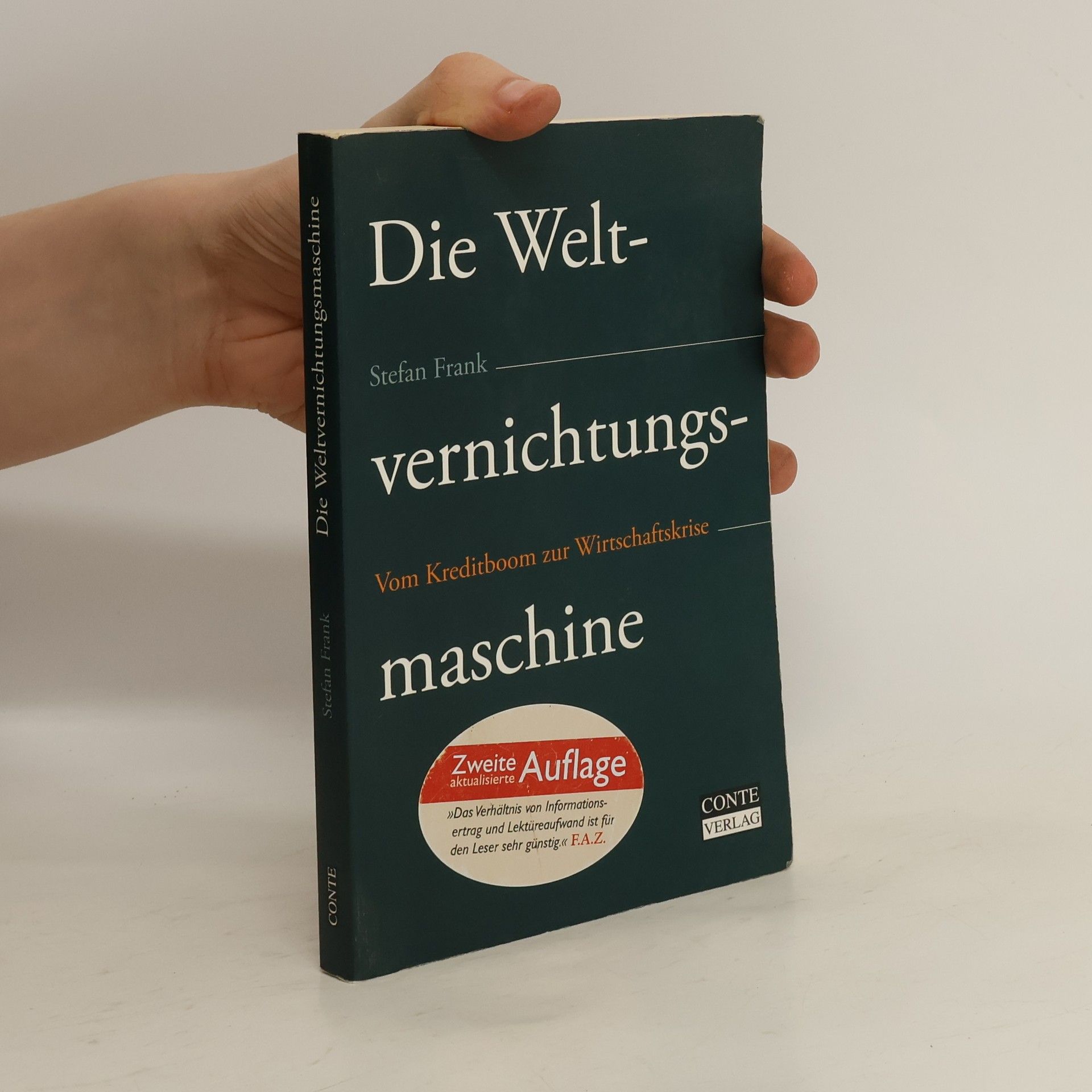 Stefan Frank Die Weltvernichtungsmaschine