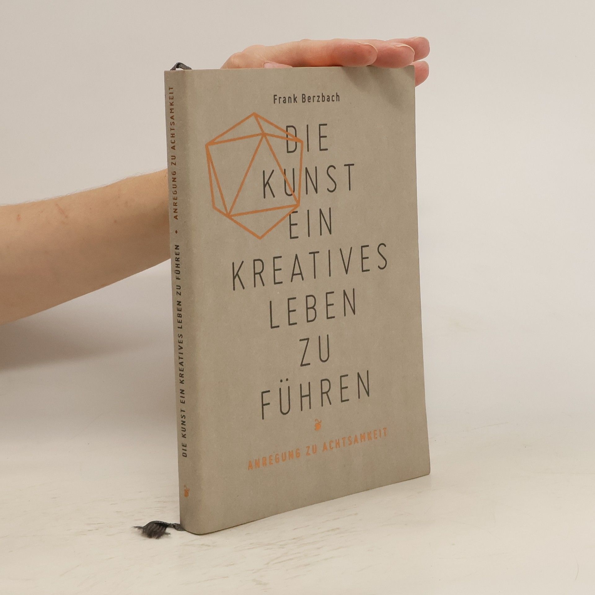 Frank Berzbach Die Kunst, ein kreatives Leben zu führen