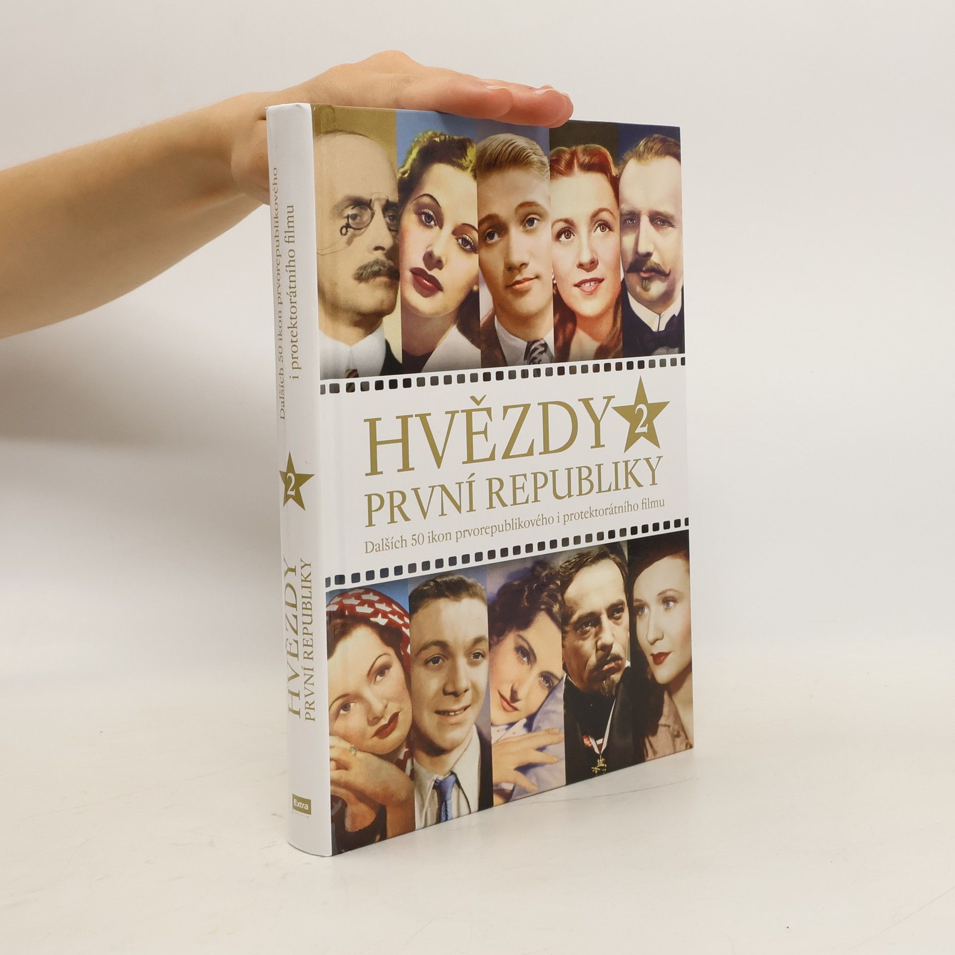 Hvězdy první republiky 2 - Dalších 50 ikon prvorepublikového i protektorátního filmu