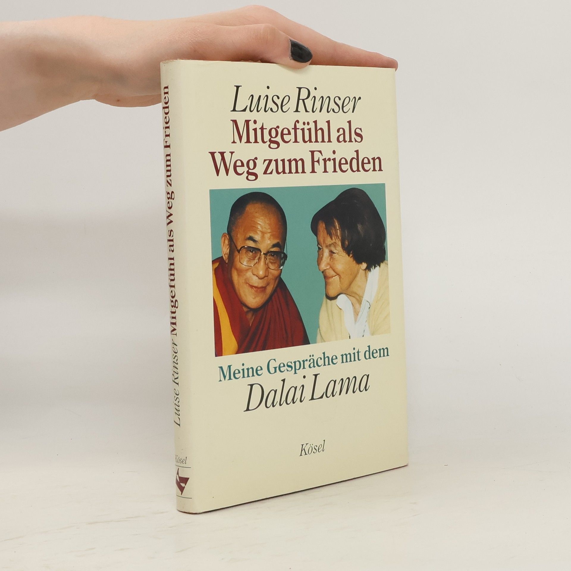 Luise Rinser Mitgefühl als Weg zum Frieden