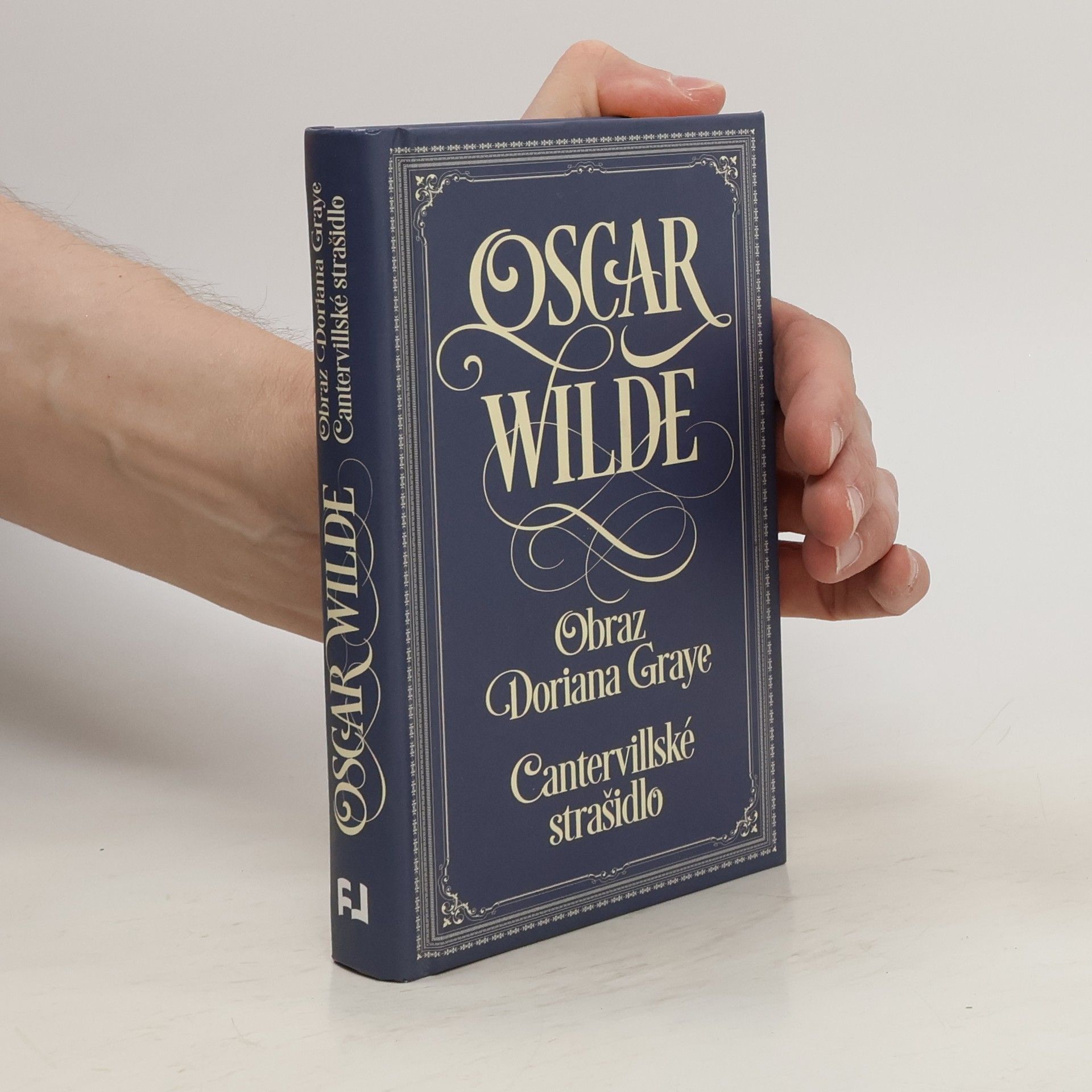 Oscar Wilde Obraz Doriana Graye. Cantervillské strašidlo