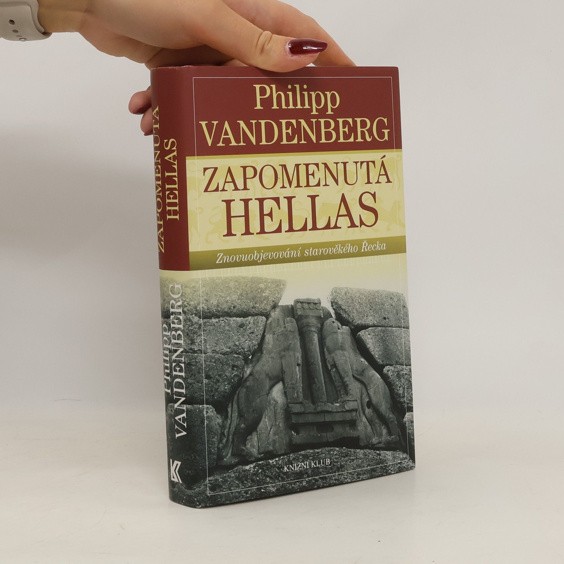 Philipp Vandenberg Zapomenutá Hellas