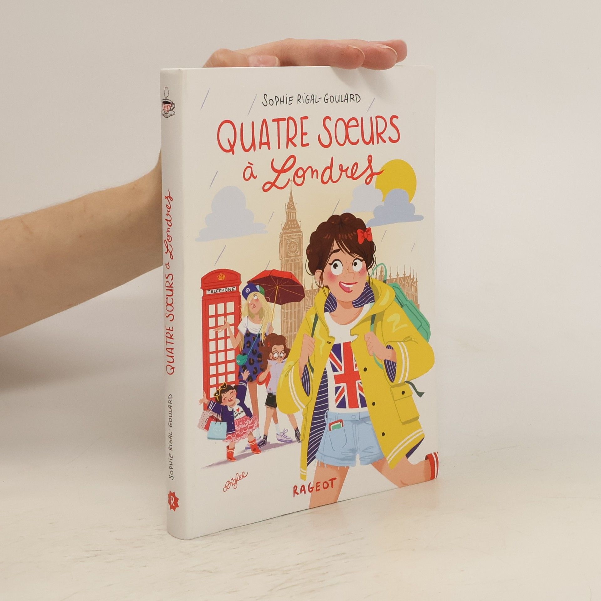 Sophie Rigal-Goulard Quatre soeurs à Londres