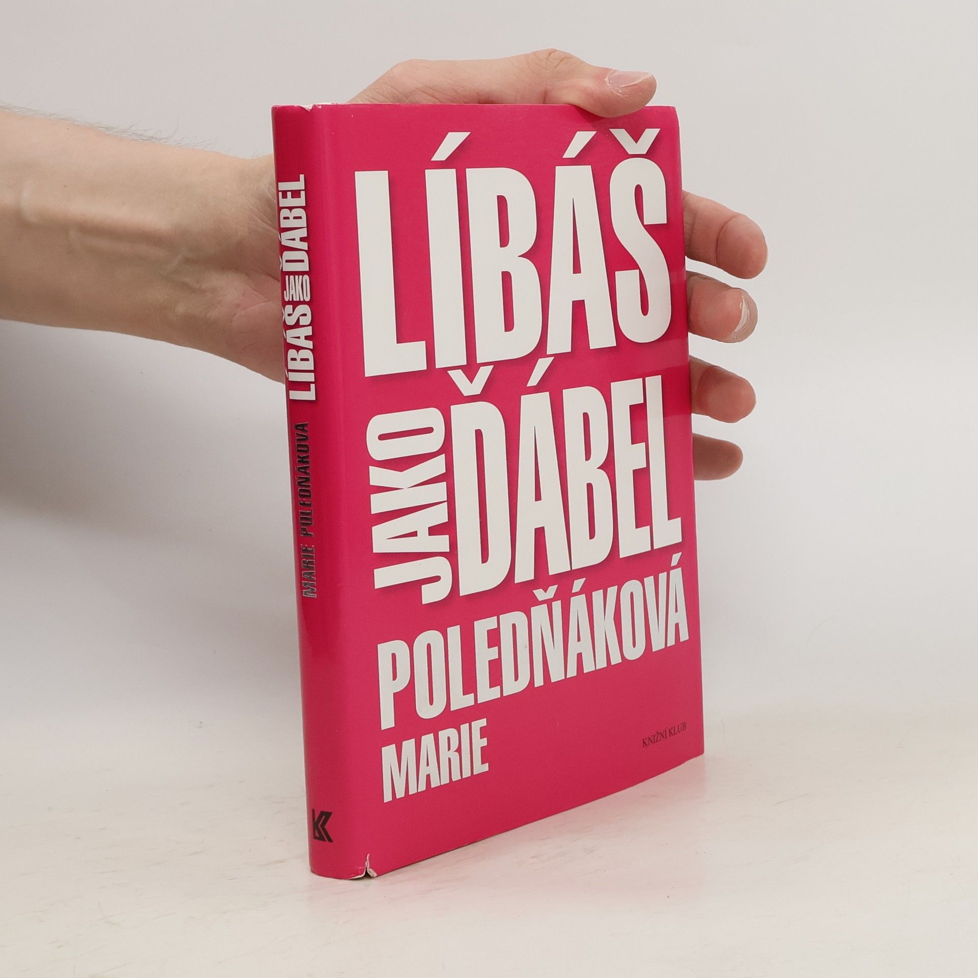 Marie Poledňáková Líbáš jako ďábel