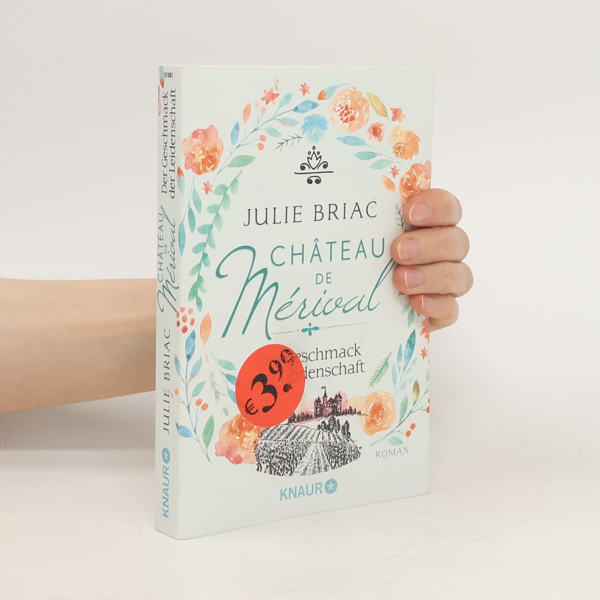 Julie Briac Château de Mérival - der Geschmack der Leidenschaft