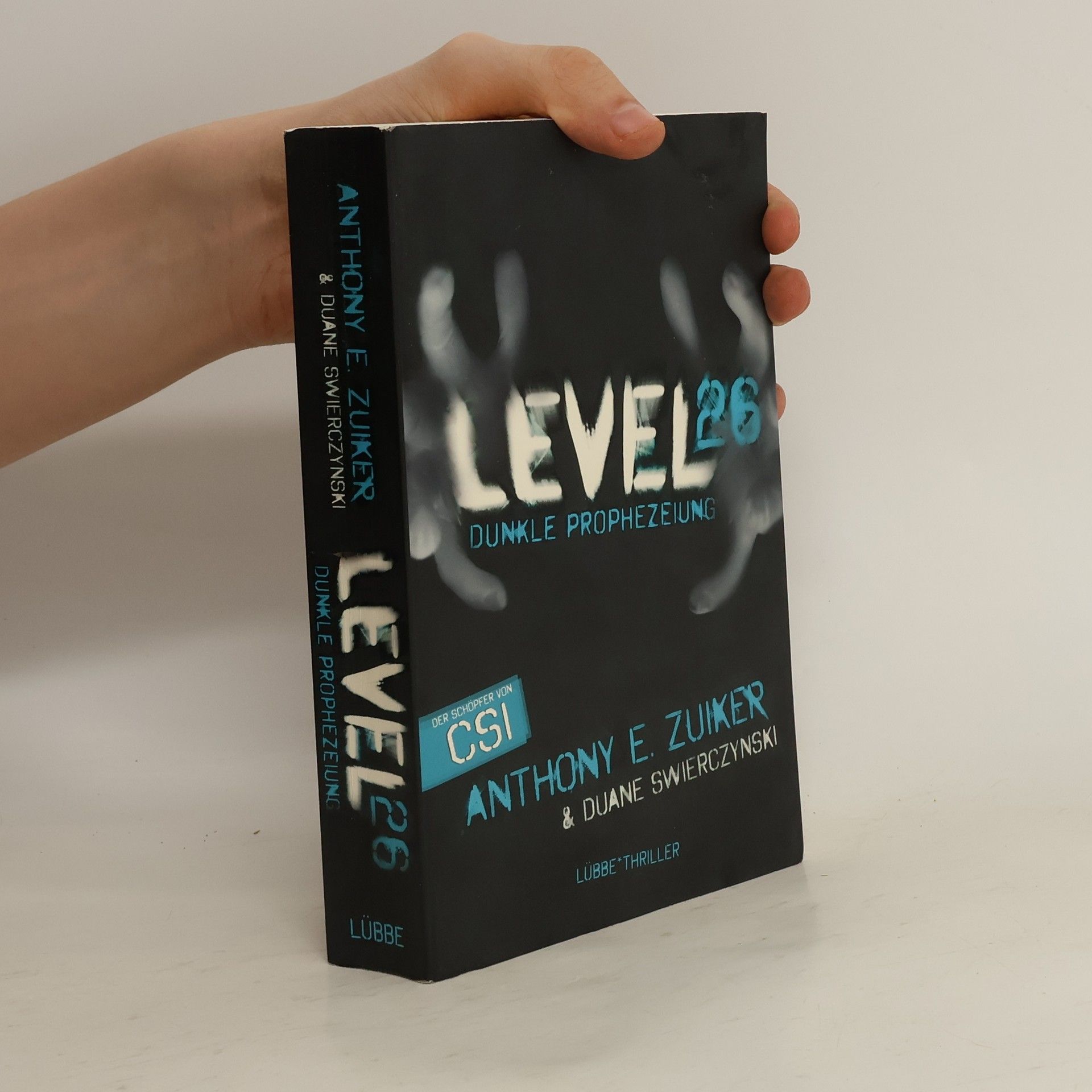 Anthony E. Zuiker Level 26 - dunkle Prophezeiung