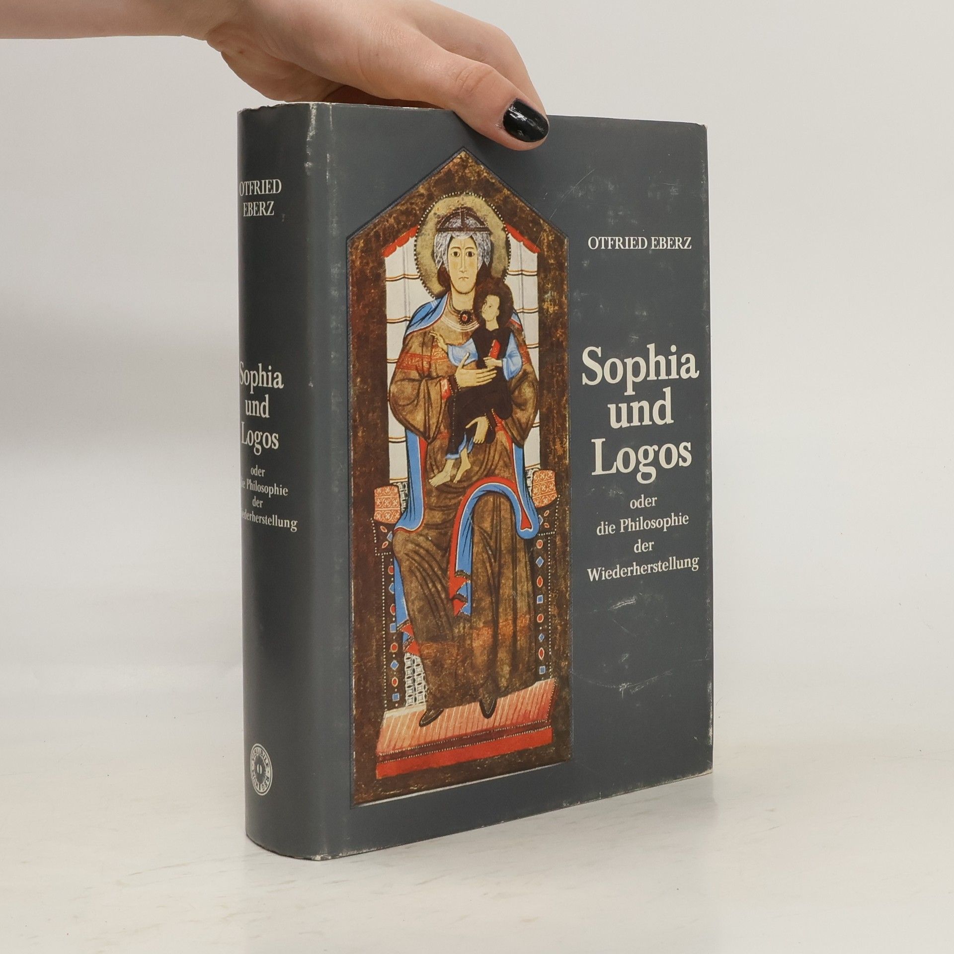 Otfried Eberz Sophia und Logos