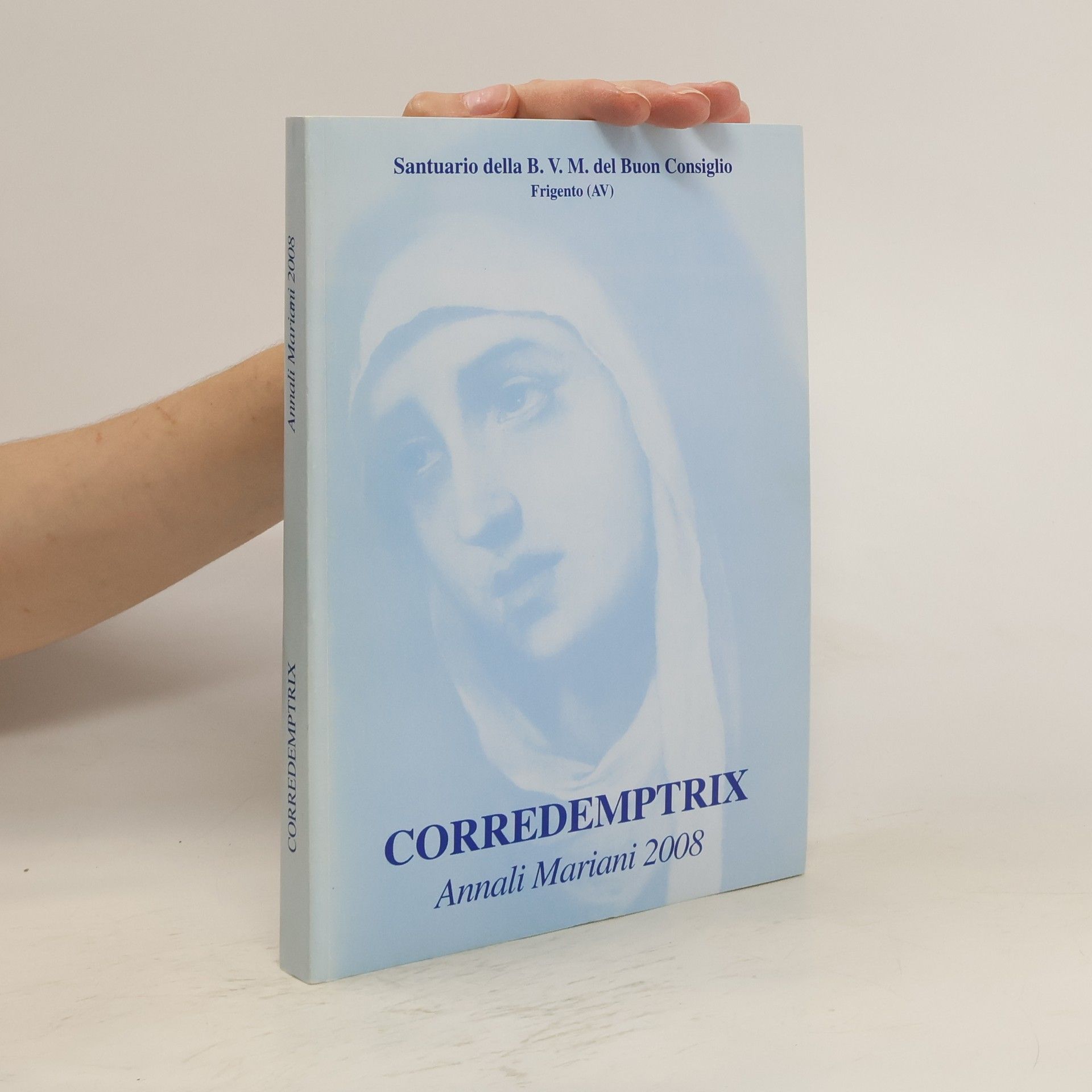 AA.VV. Corredemptrix. Annali Mariani 2008