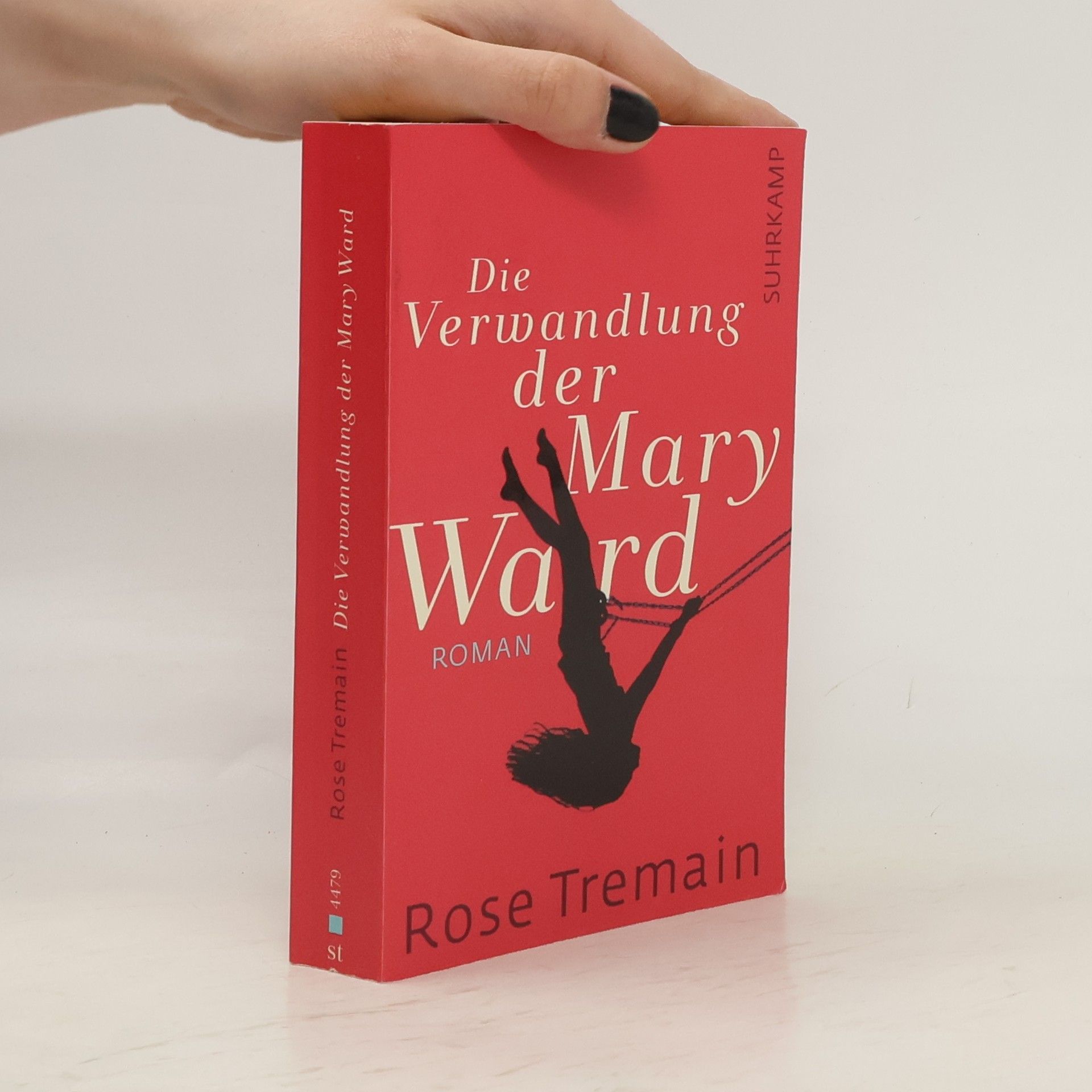 Rose Tremain Die Verwandlung der Mary Ward