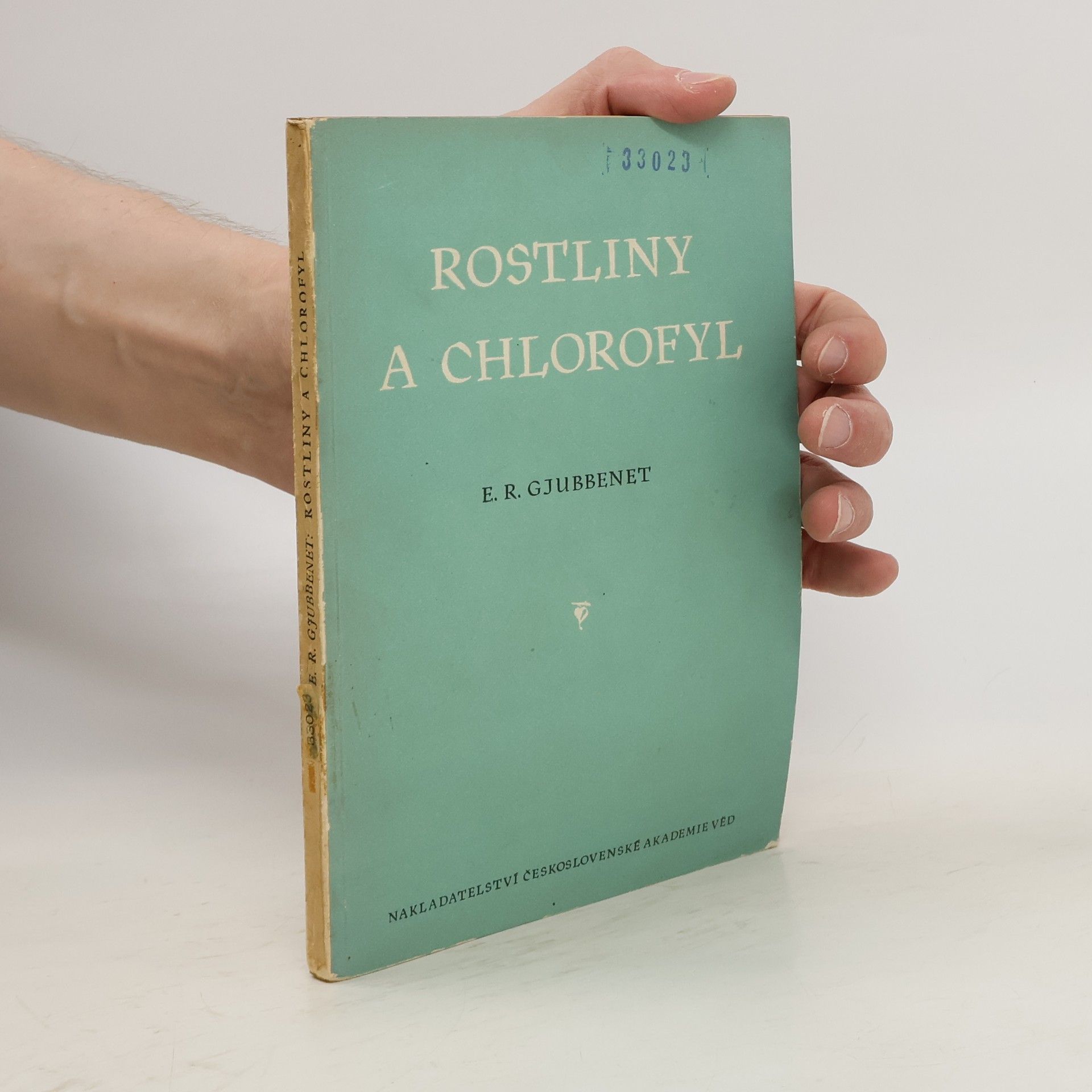 Rudolf Řetovský Rostliny a chlorofyl