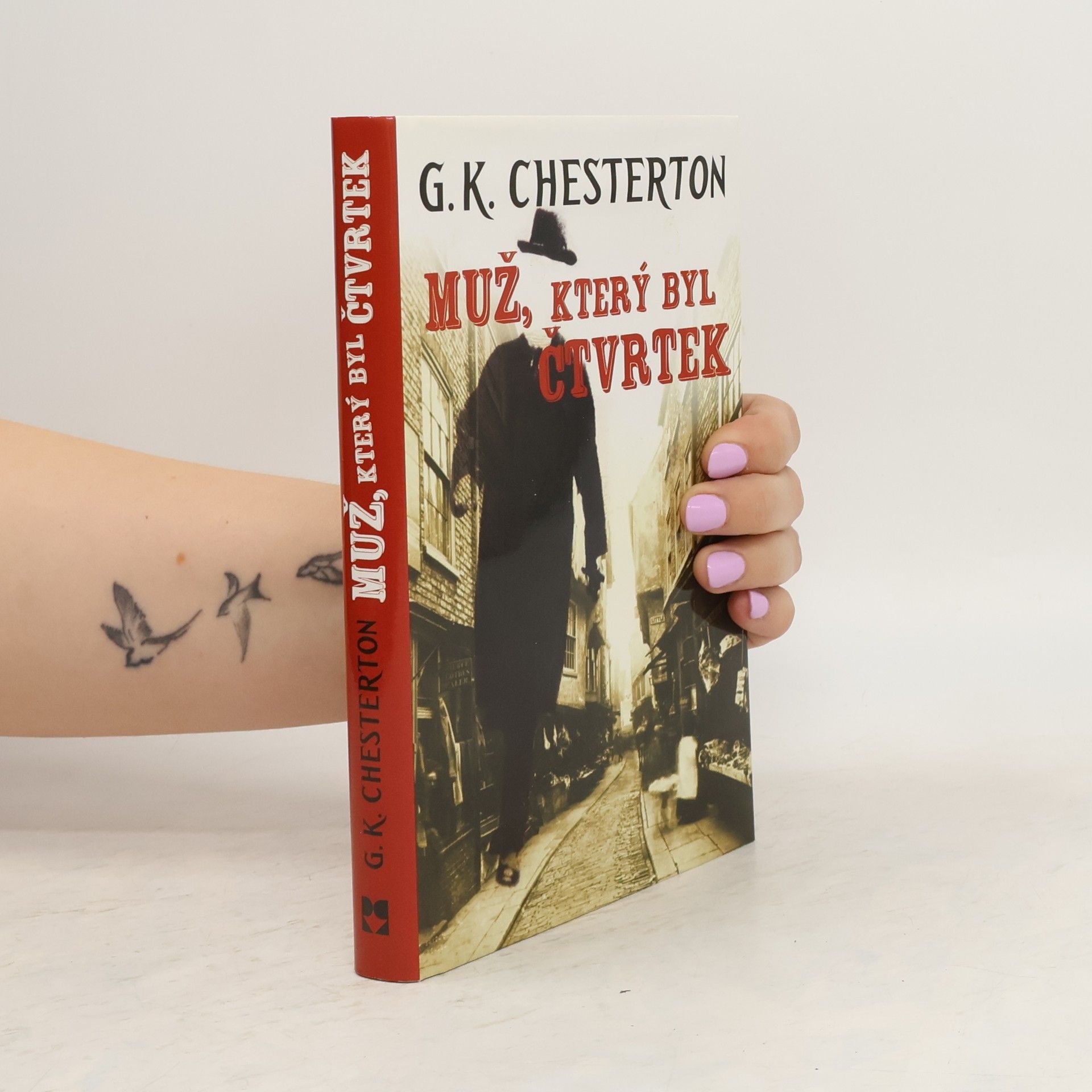 Gilbert Keith Chesterton Muž, který byl Čtvrtek
