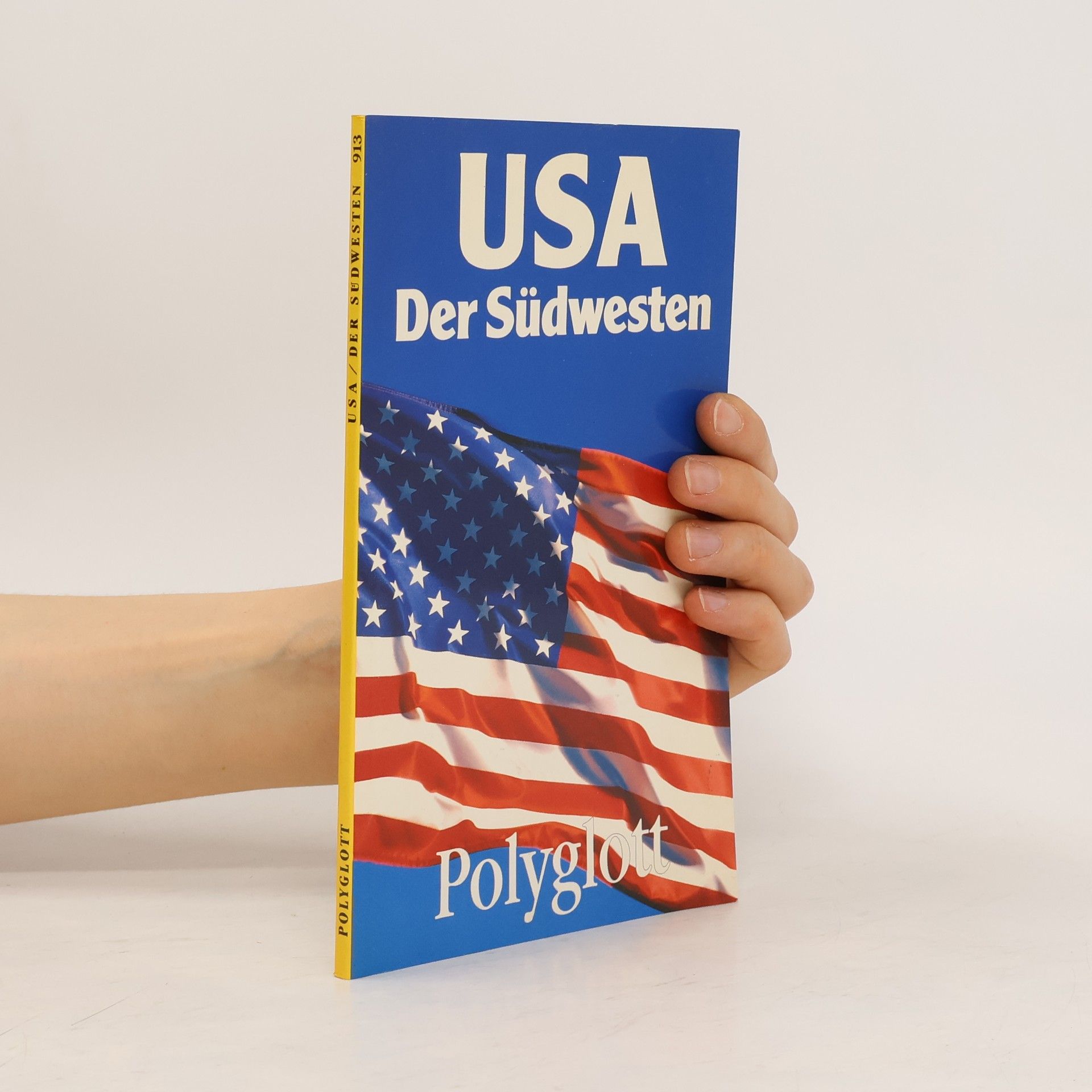 Karl Teuschl USA, der Südwesten