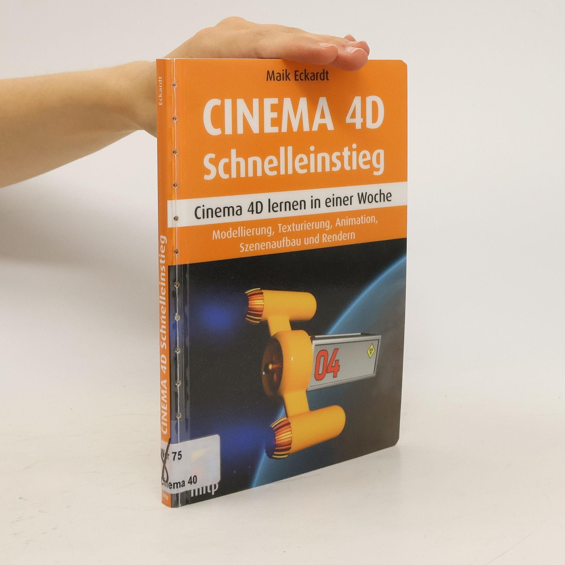 Maik Eckardt Cinema 4D Schnelleinstieg