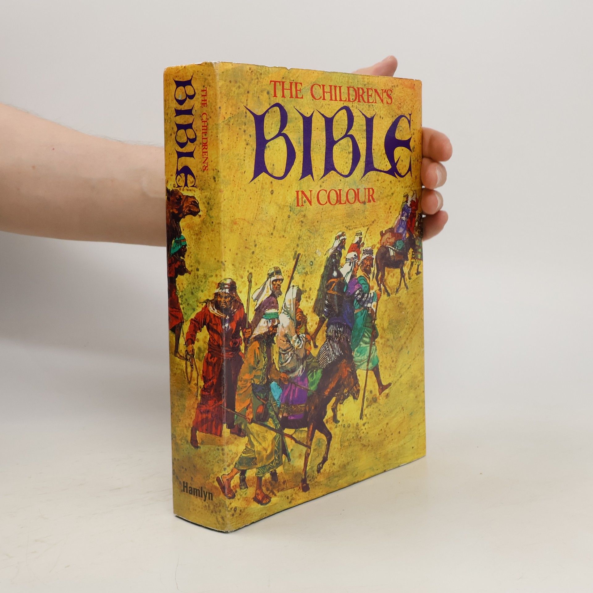 Collectif d'auteurs The Children's Bible in Colour the Old Testament and the New Testament