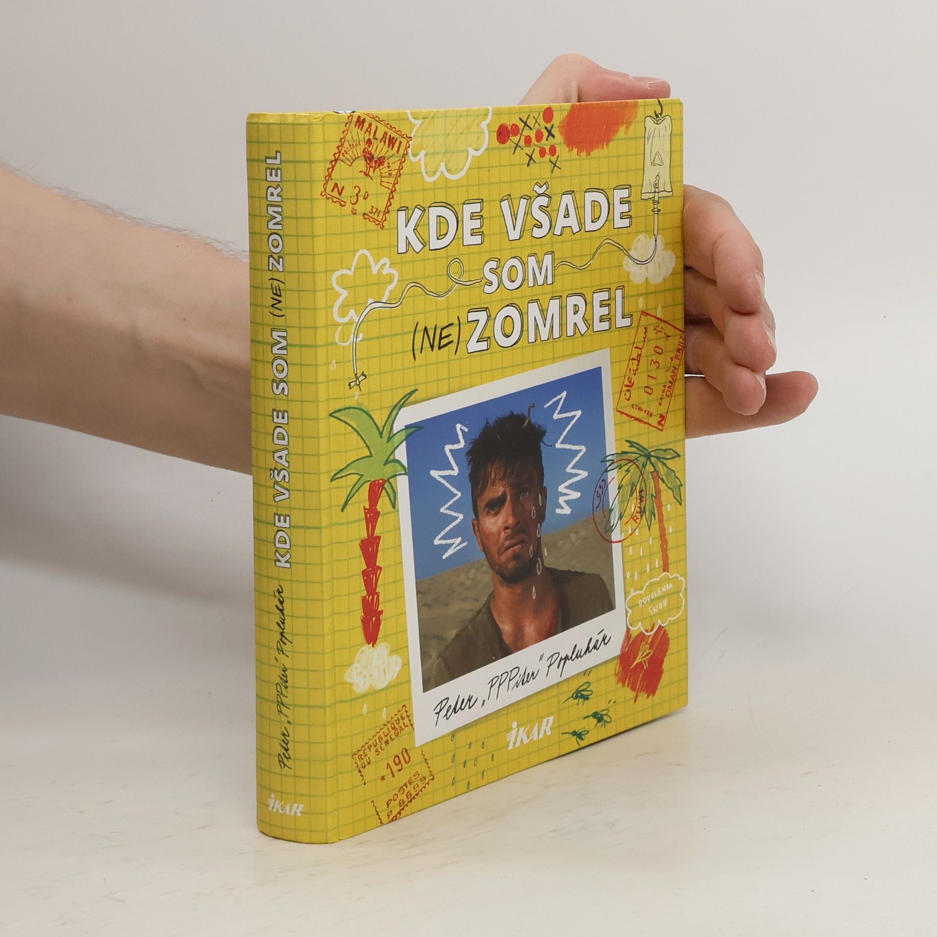 Peter Popluhár Kde všade som (ne)zomrel