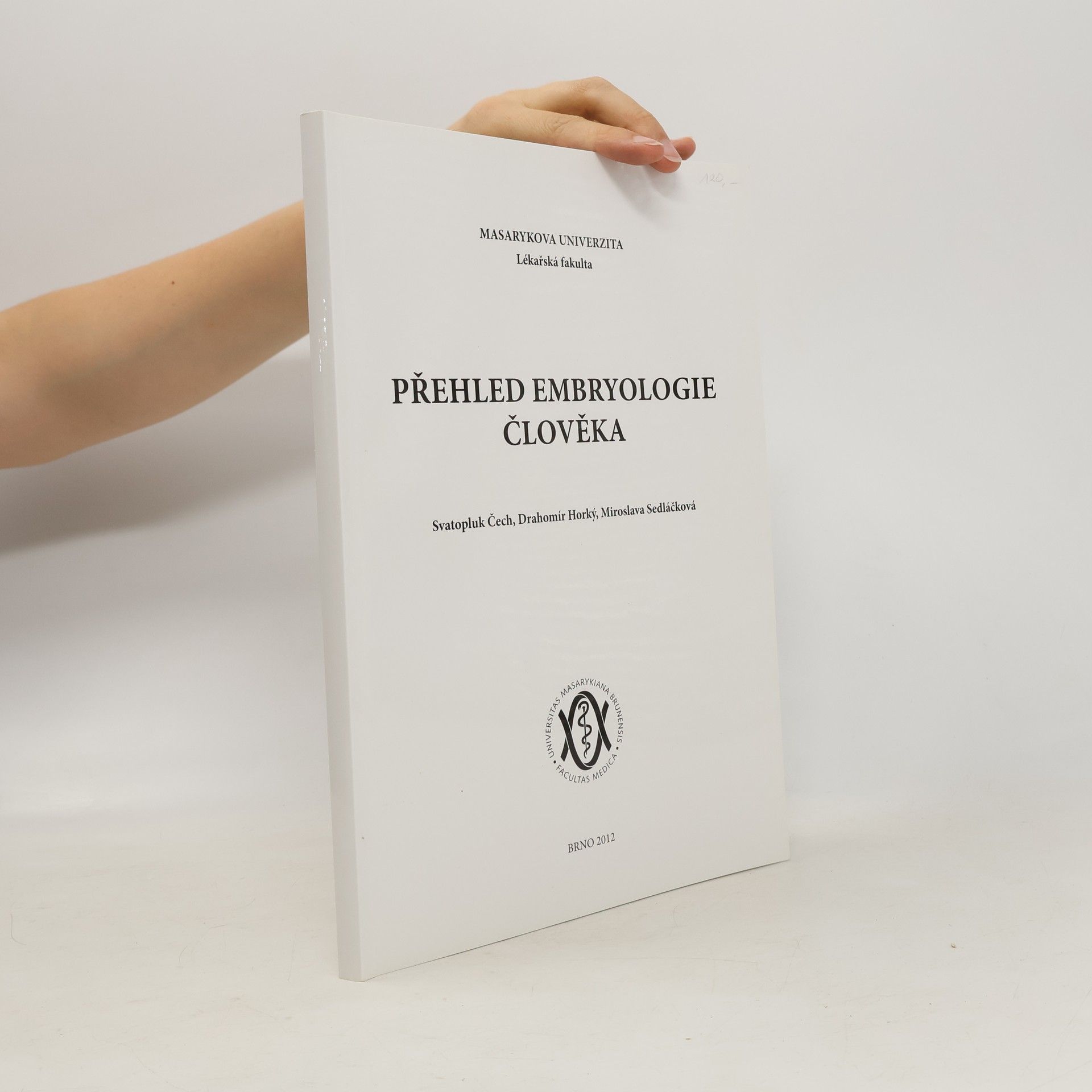 Svatopluk Čech Přehled embryologie člověka