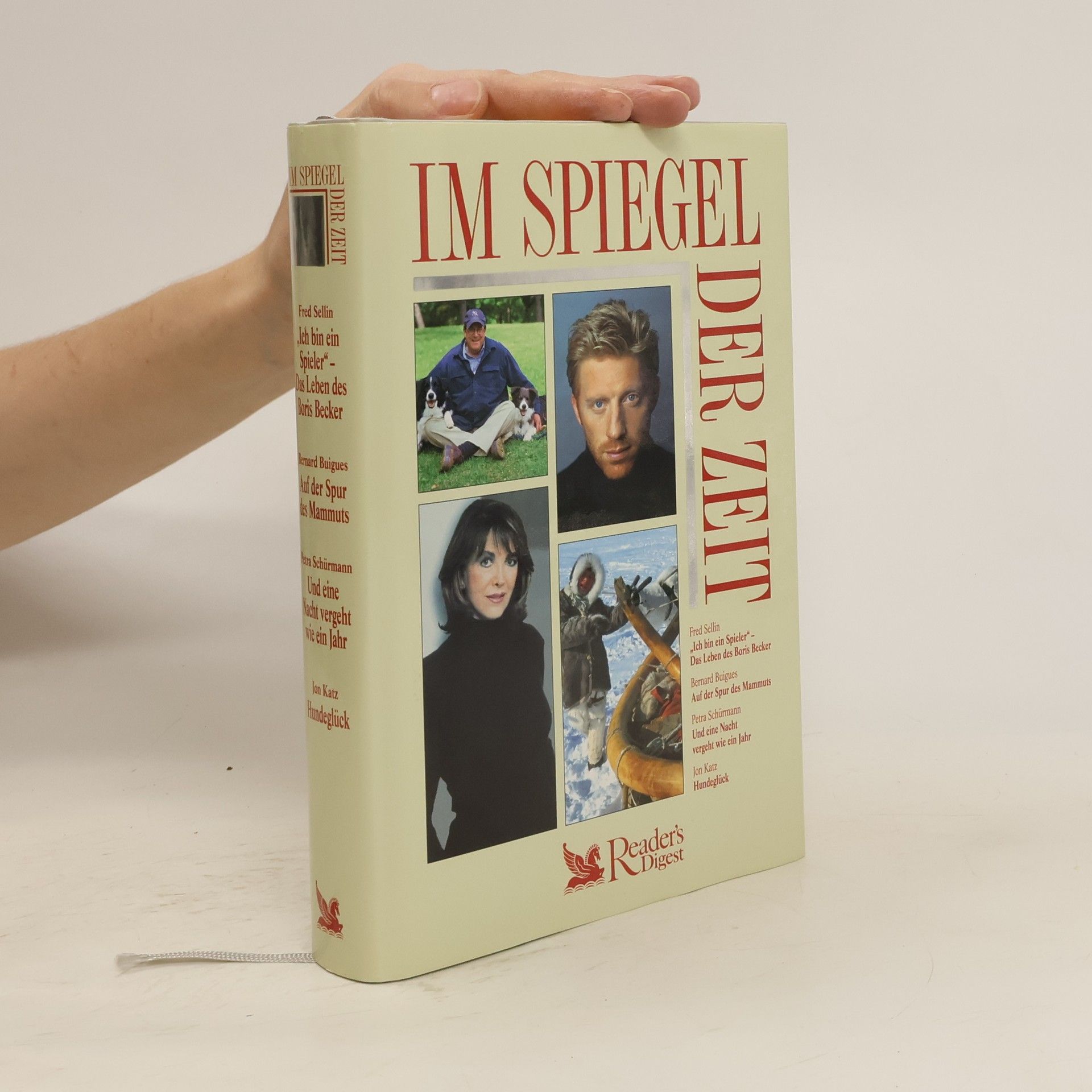 Collective Im Spiegel der Zeit. "Ich bin ein Spieler" Das Leben der Boris Becker. Auf der Spur des Mammuts. Und eine Nacht vergeht wie ein Jahr. Hunderglück