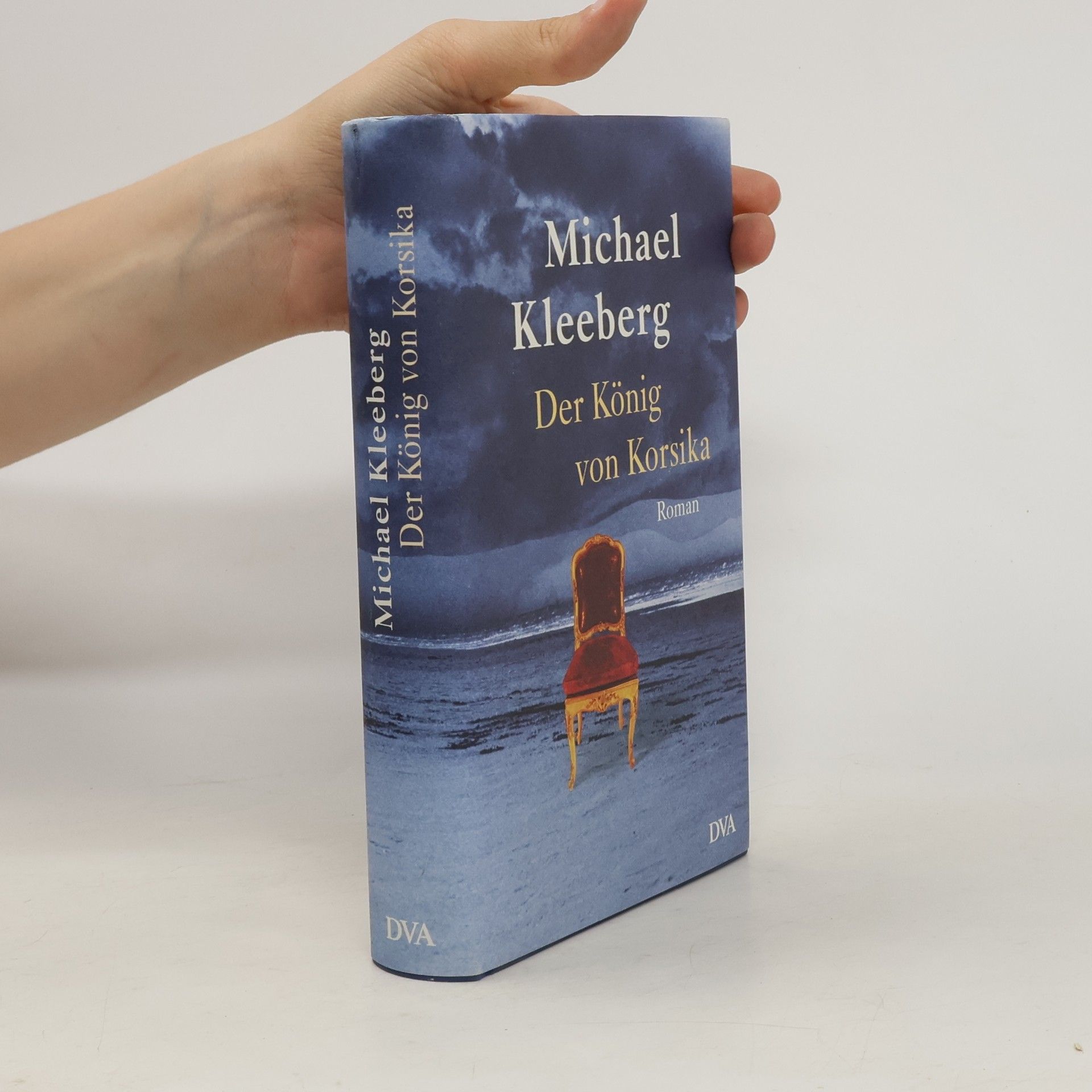 Michael Kleeberg Der König von Korsika