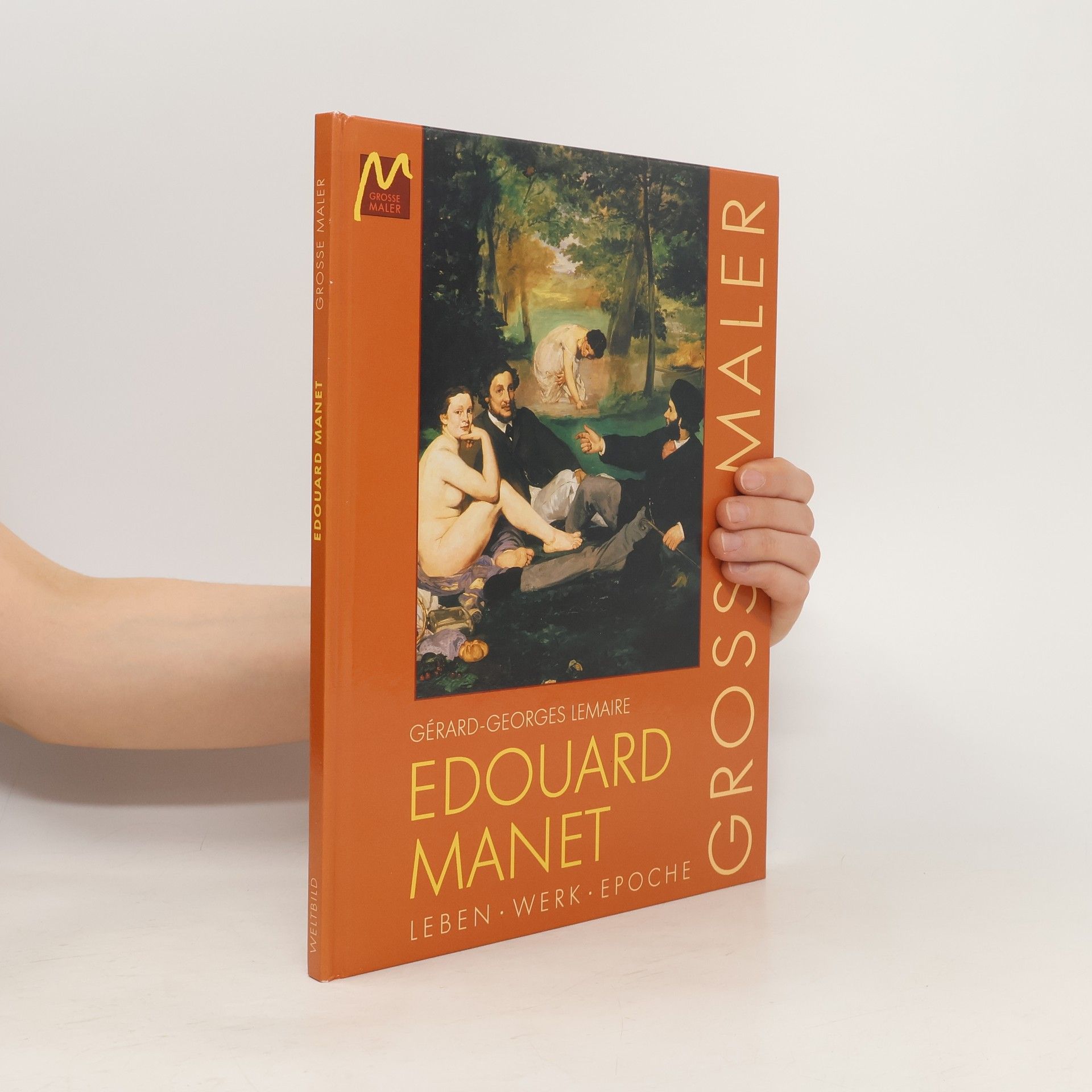 Gérard-Georges Lemaire Grosse Maler. Edouard Manet. Leben. Werk. Epoche
