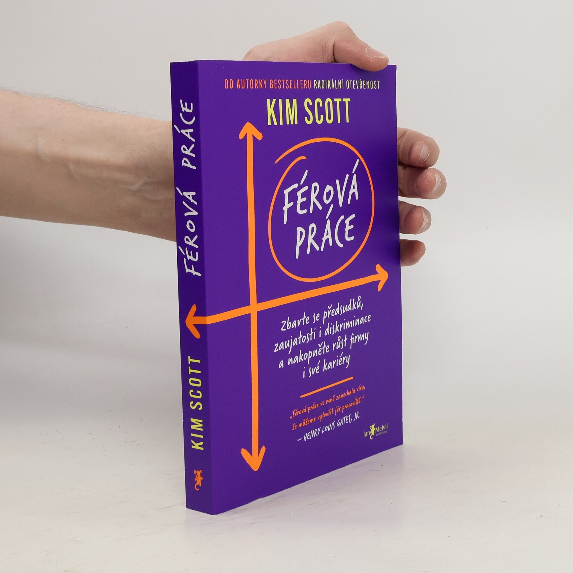 Kim Scott Férová práce