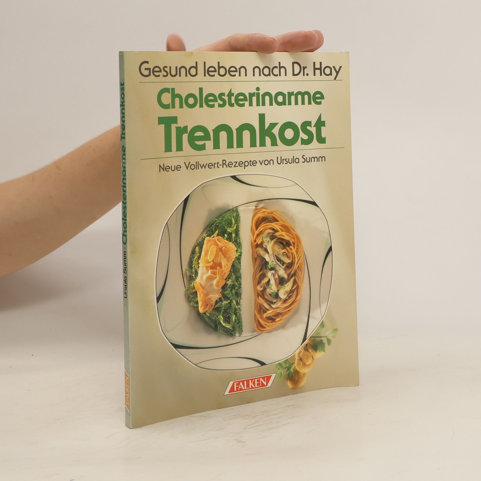 Ursula Summ Cholesterinarme Trennkost
