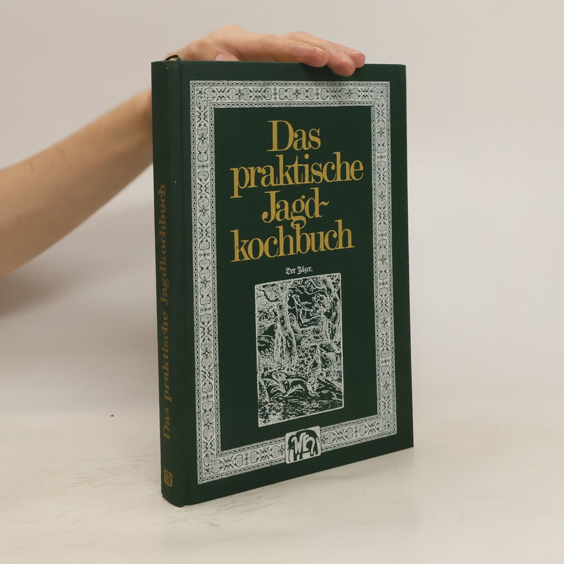 Ernst-Ulrich Schulze Das praktische Jagd-Kochbuch
