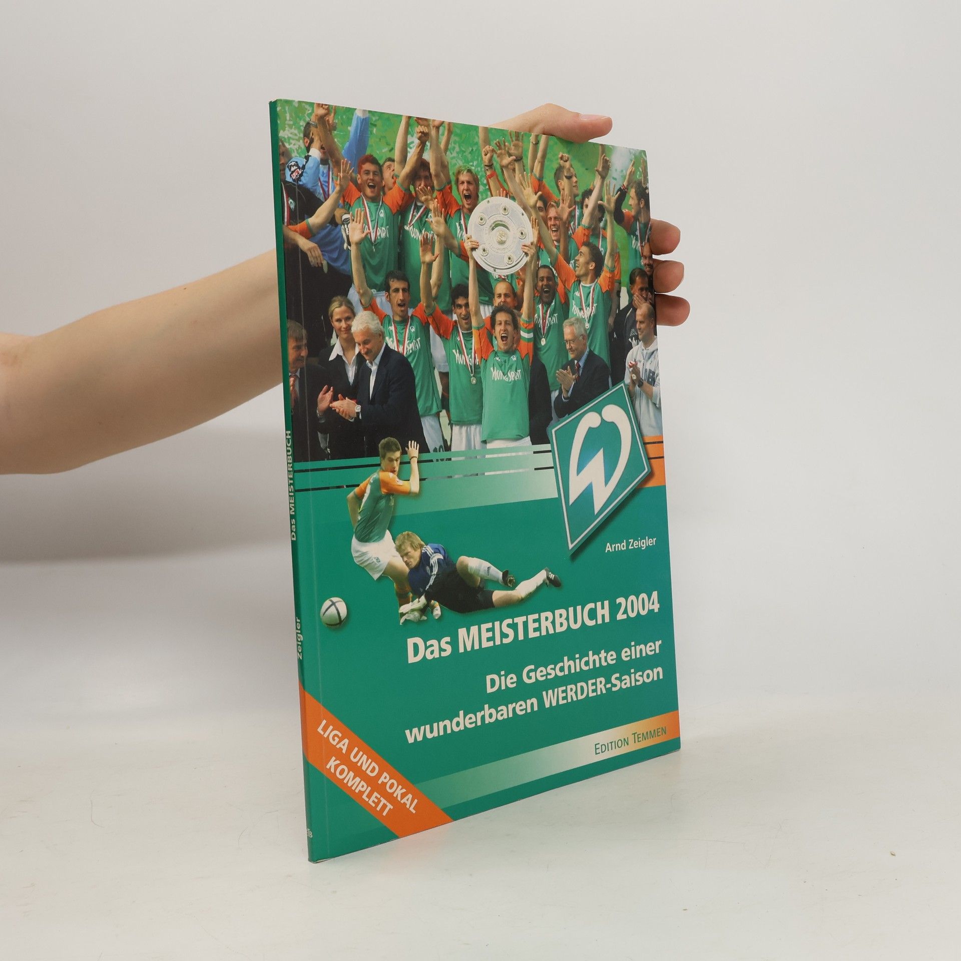 Arnd Zeigler Das Meisterbuch 2004