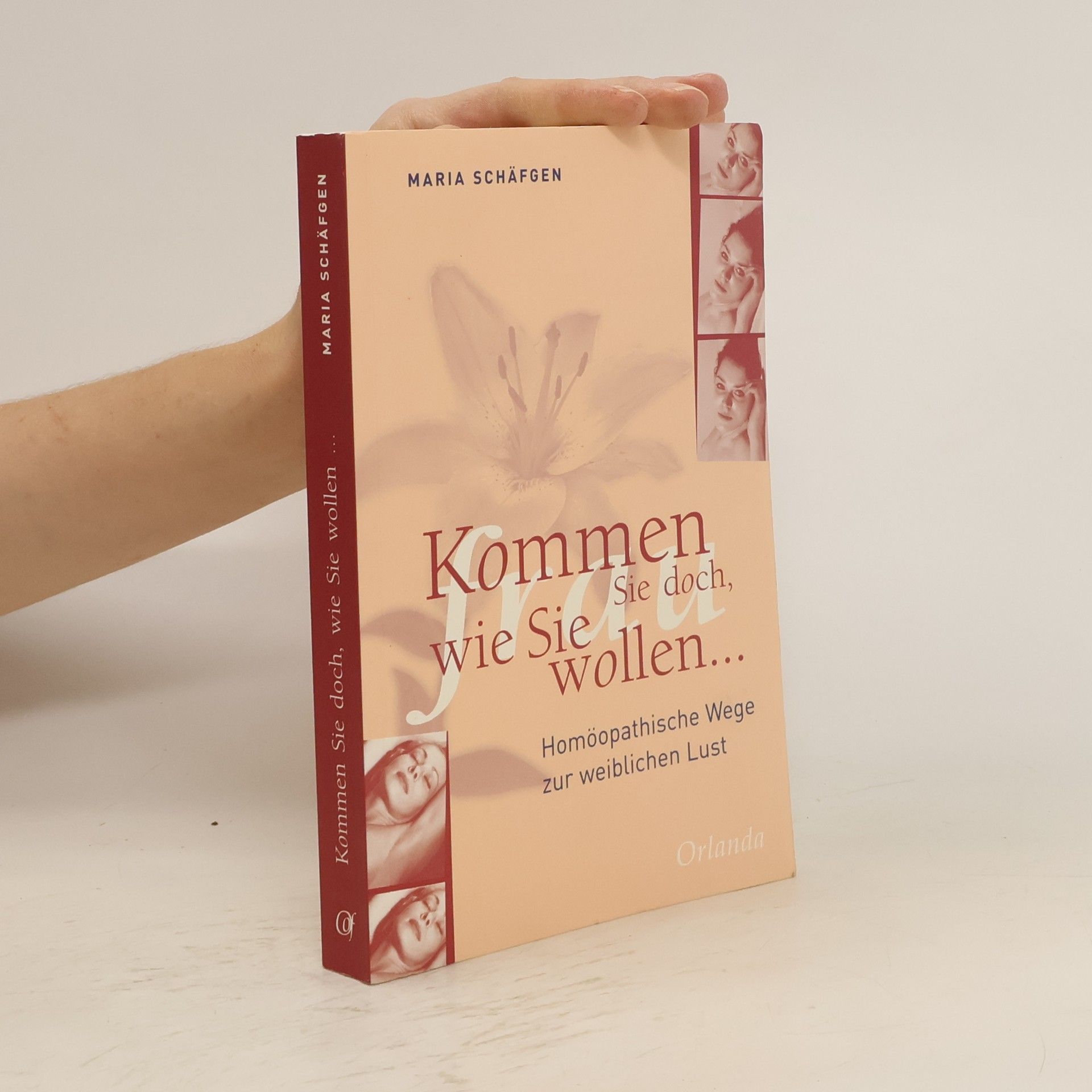 Maria Schäfgen Kommen Sie doch, wie Sie wollen...