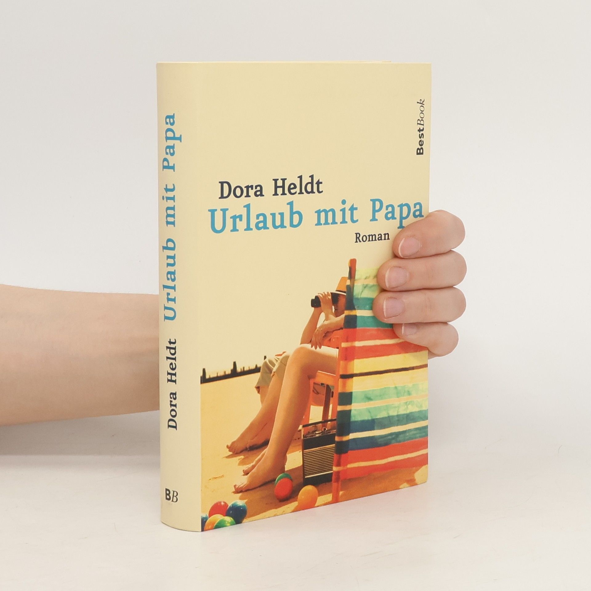 Dora Heldt Urlaub mit Papa