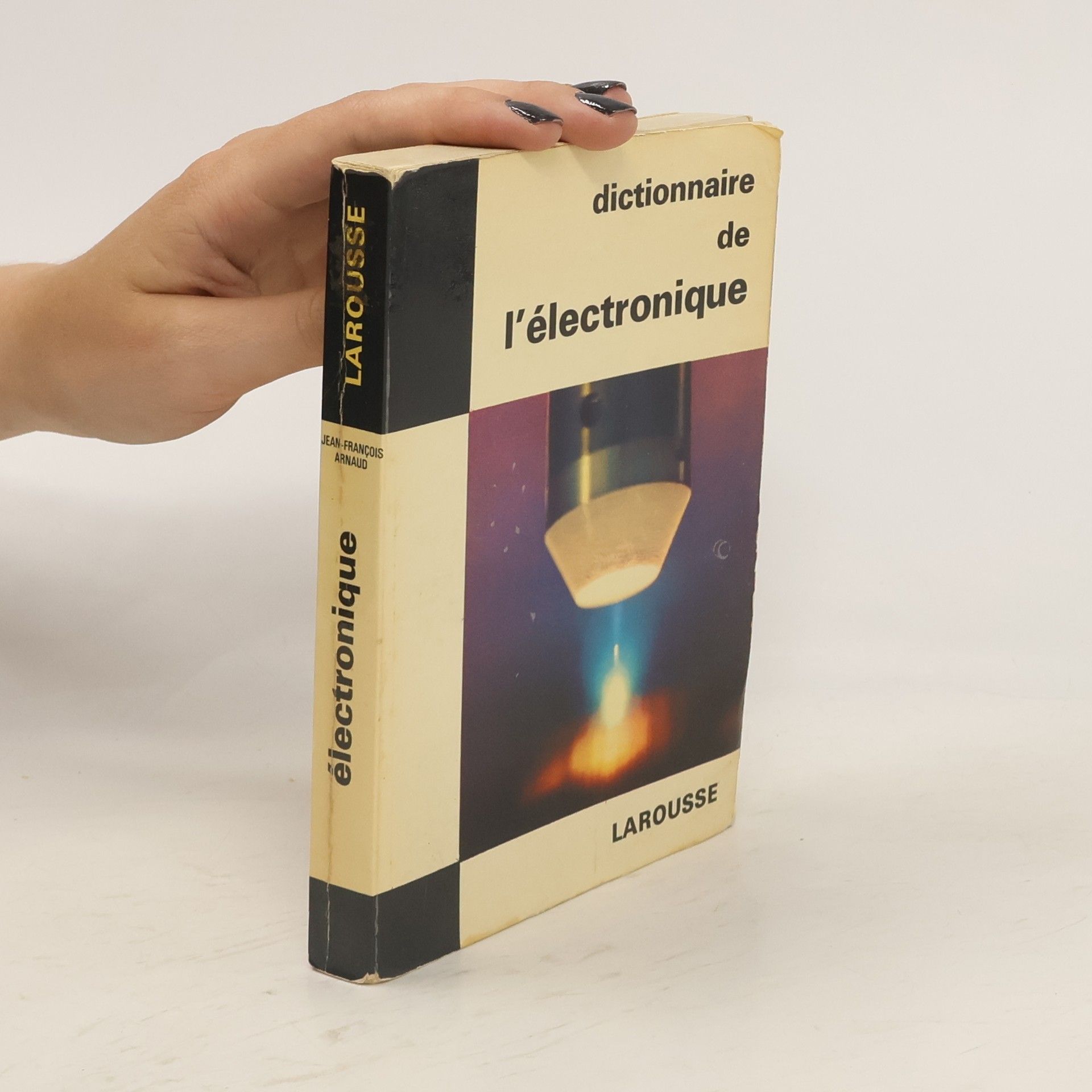 Jean-Francois Arnaud Dictionnaire de l'électronique