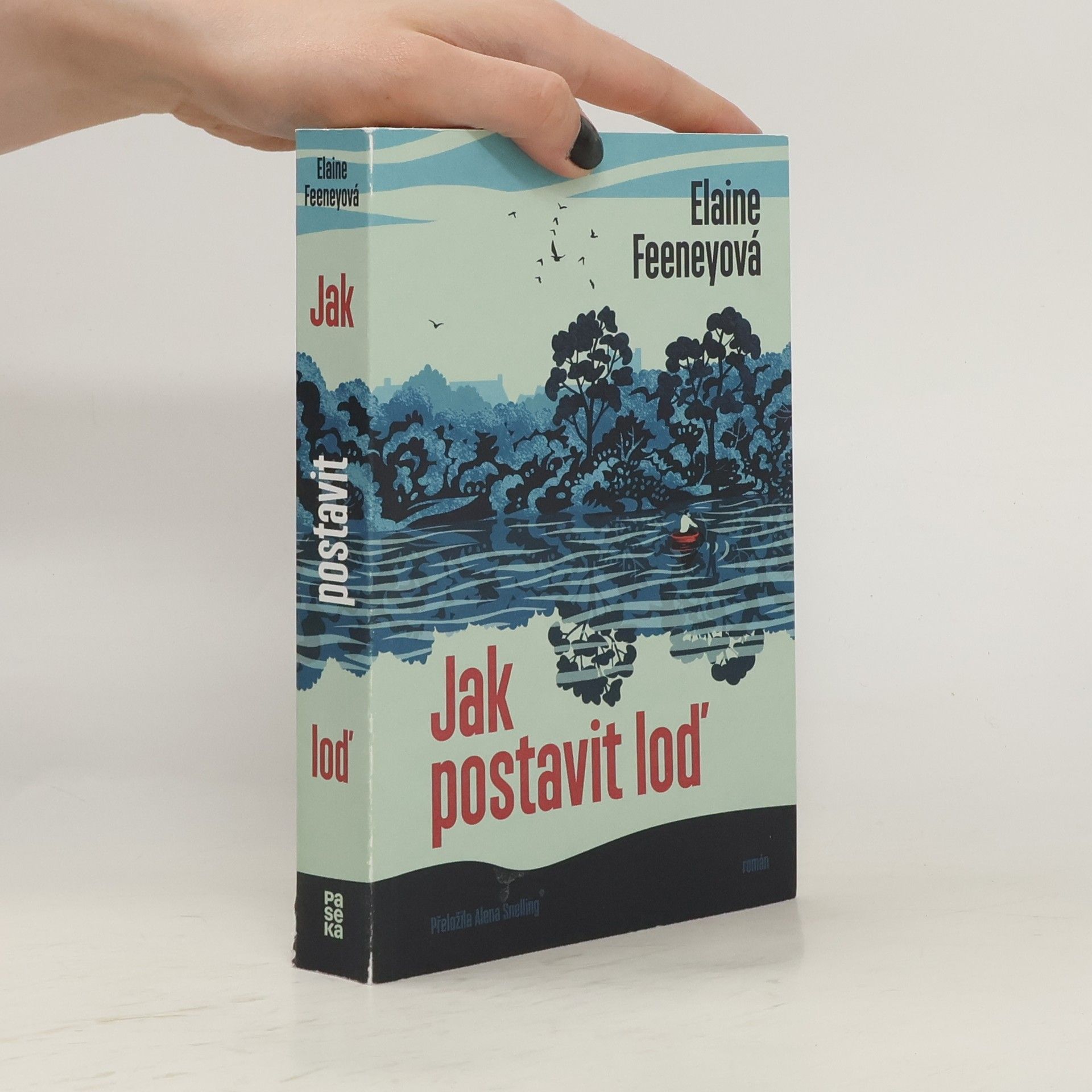 Alena Snelling Jak postavit loď