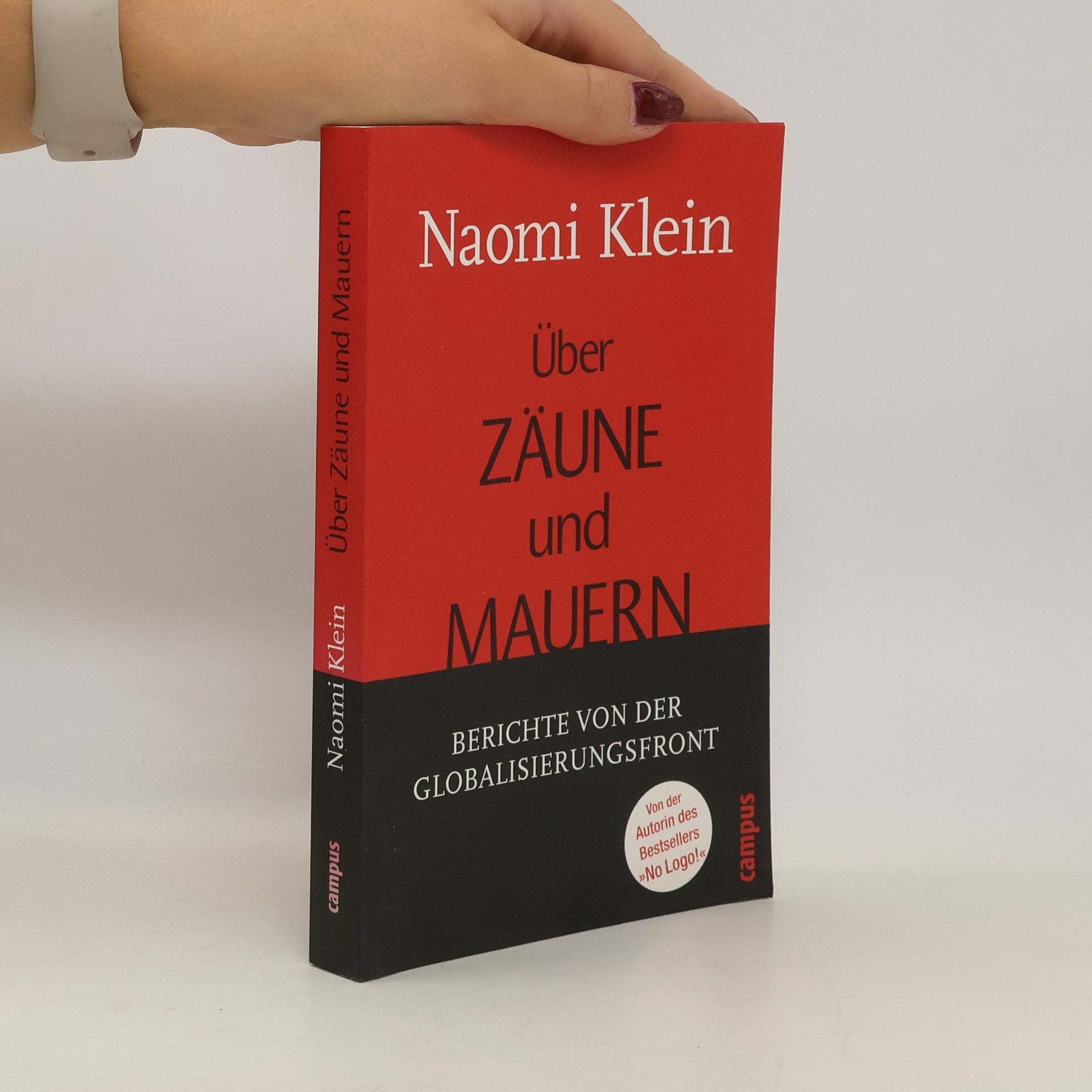 Naomi Klein Über Zäune und Mauern
