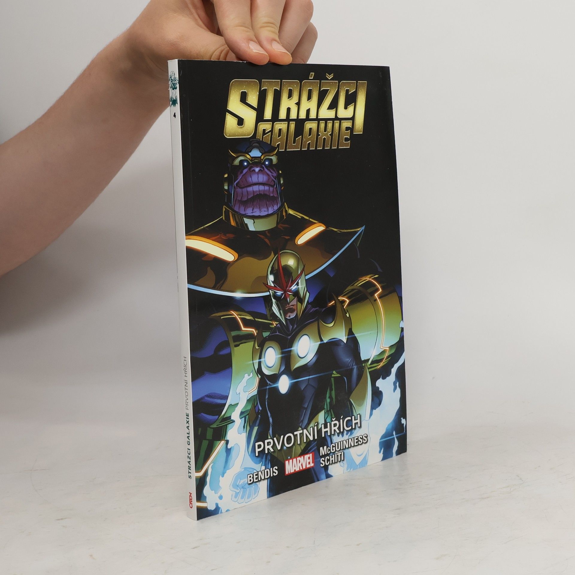 Brian Michael Bendis Strážci galaxie: Prvotní hřích